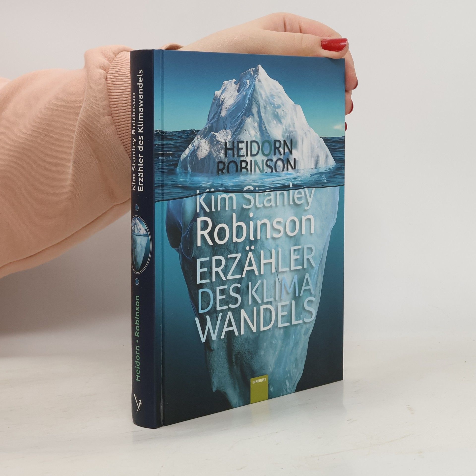 Fritz Heidorn Kim Stanley Robinson. Erzähler des Klimawandels