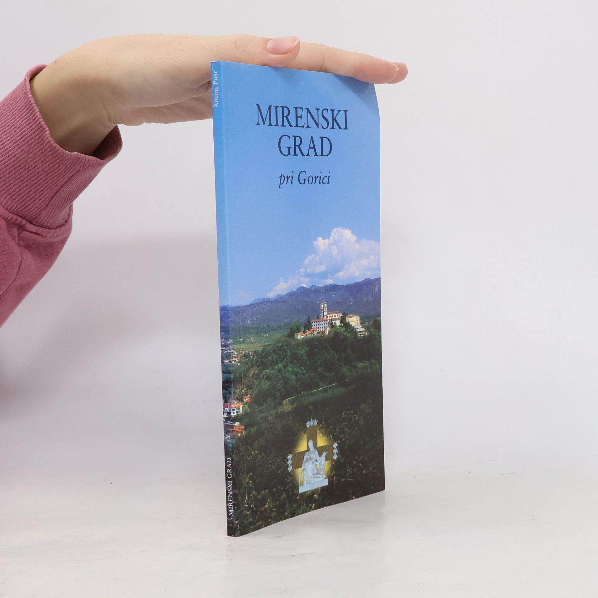 Anton Pust Mirenski grad pri Gorici