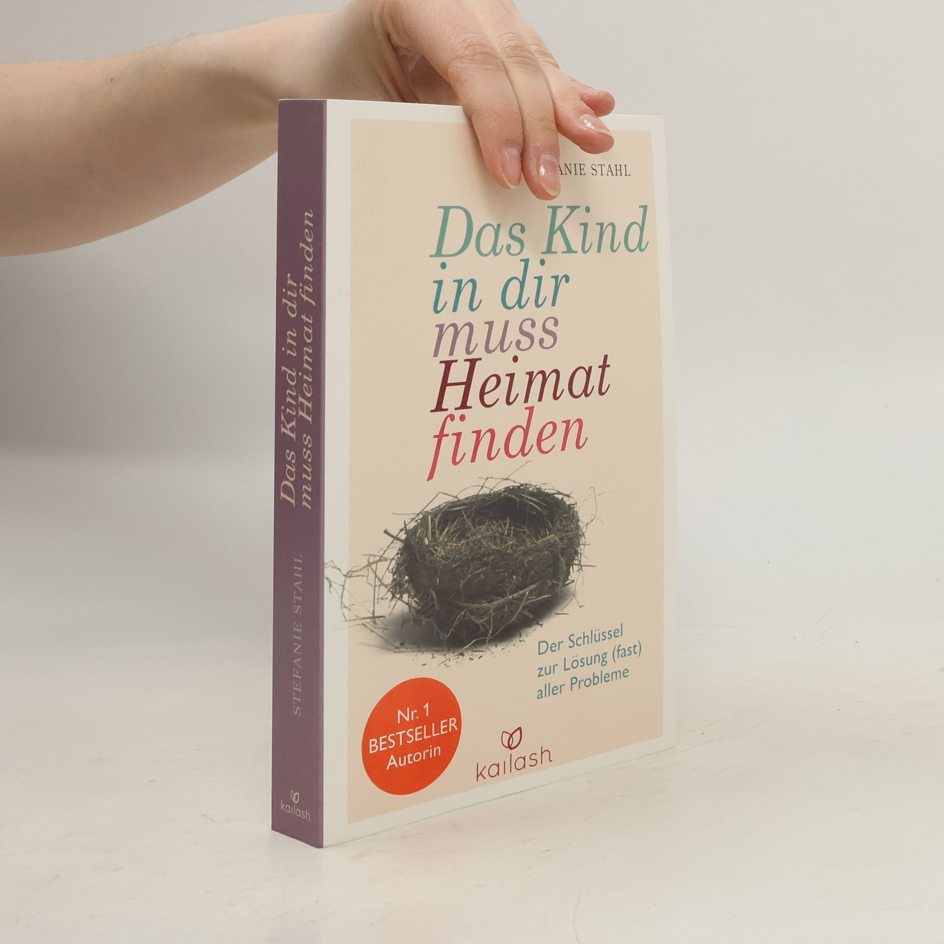 Stefanie Stahl Das Kind in dir muss Heimat finden