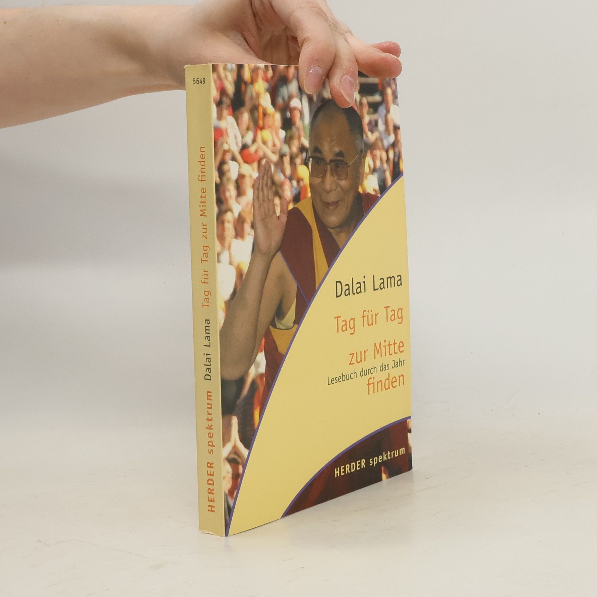 Dalai Lama XIV. Tag für Tag zur Mitte finden