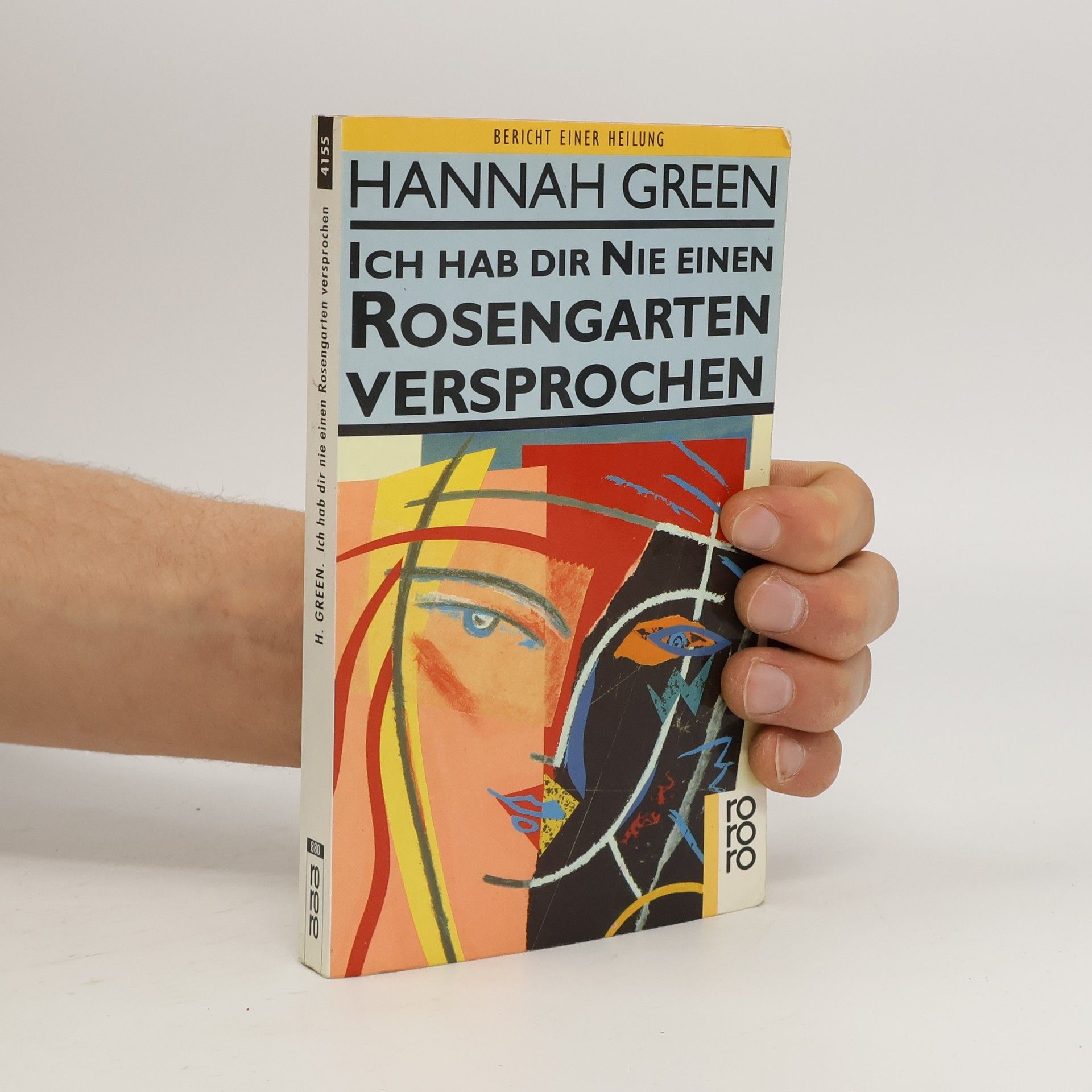 Joanne Greenberg Ich hab dir nie einen Rosengarten versprochen