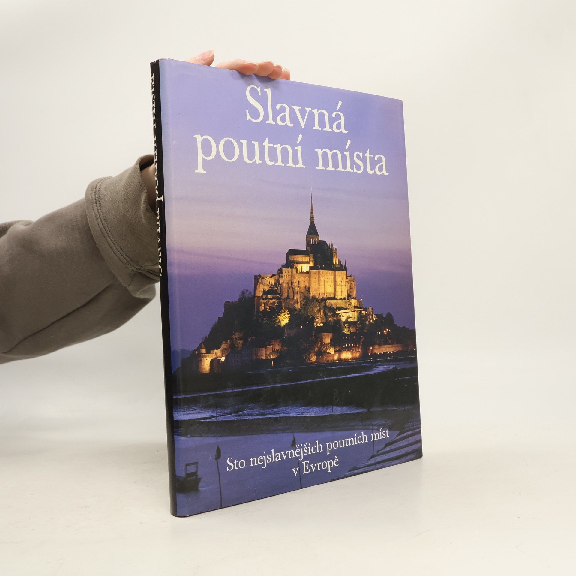 C. Jöckle Slavná poutní místa. Sto nejslavnějších poutních míst v Evropě