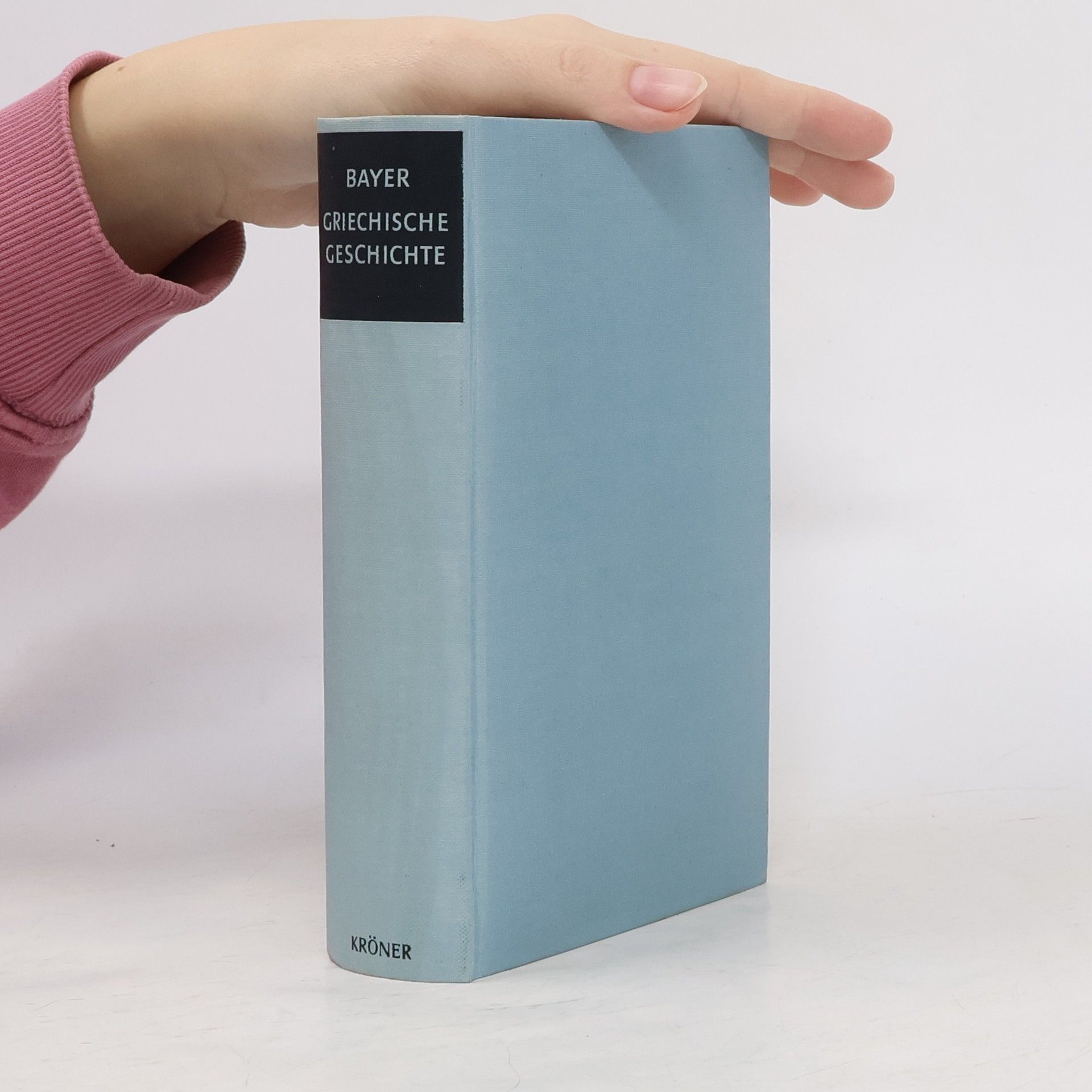 Erich Bayer Griechische Geschichte