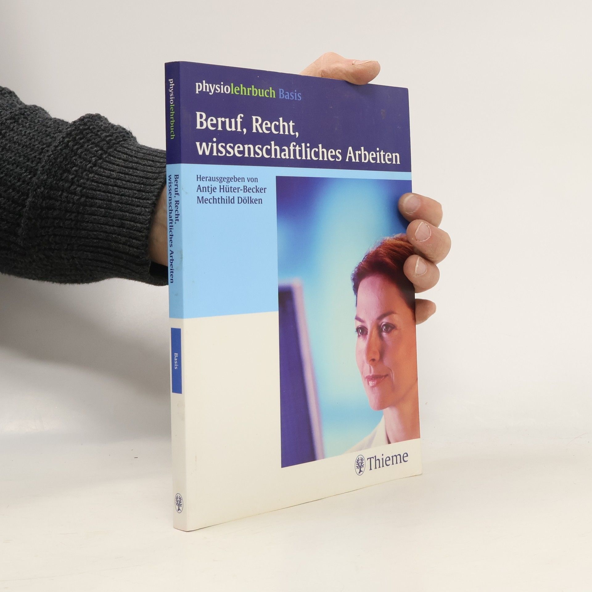 Antje Hüter-Becker Beruf, Recht, Wissenschaftliches Arbeiten