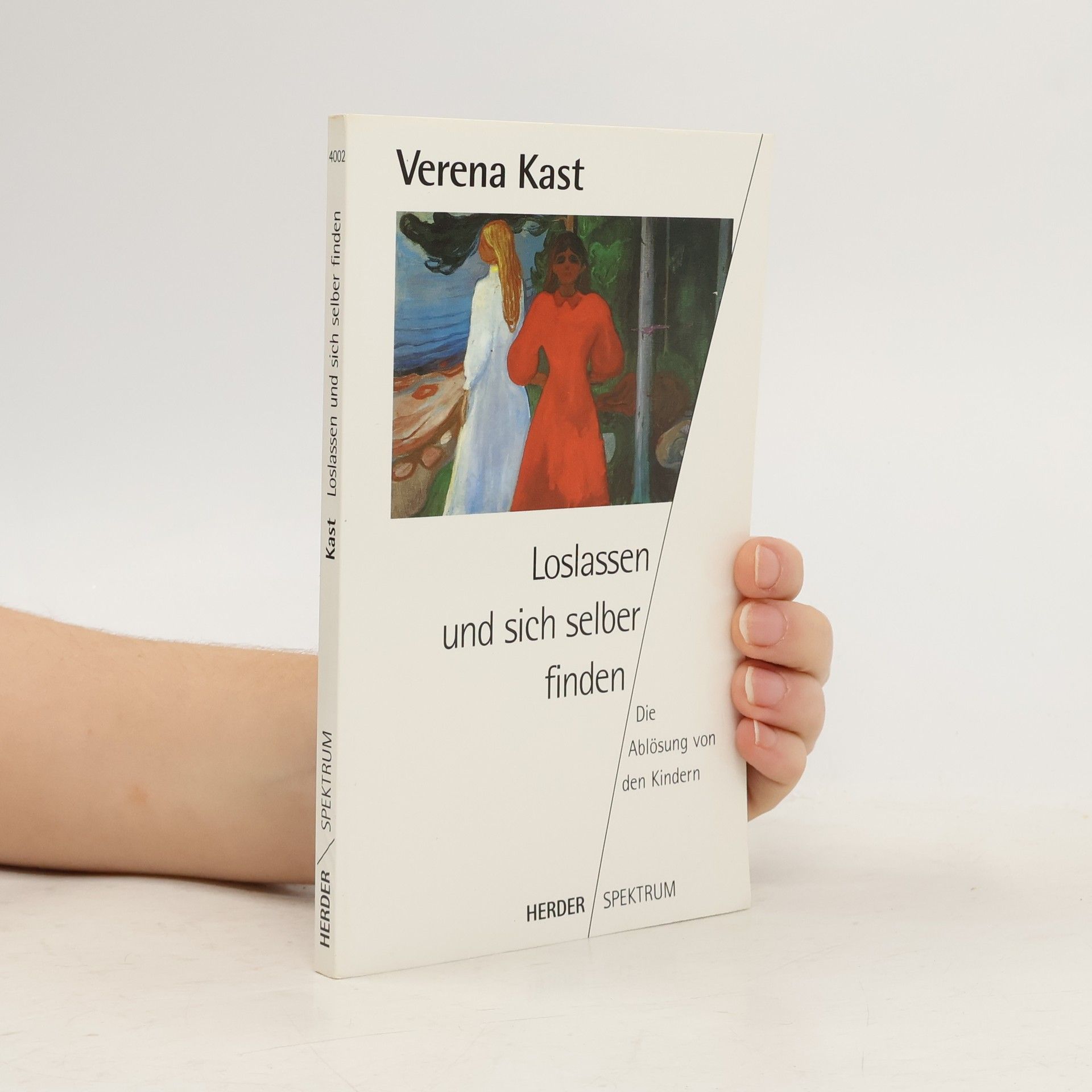 Verena Kast Loslassen und sich selber finden