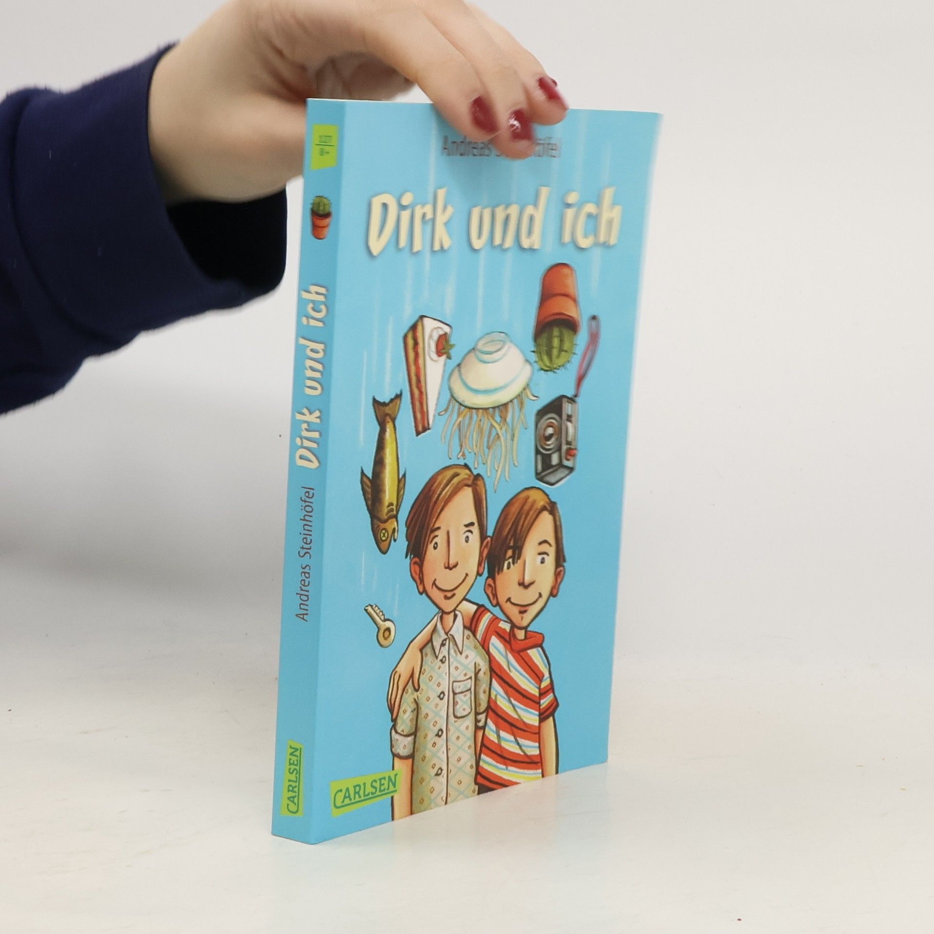 Andreas Steinhöfel Dirk und ich