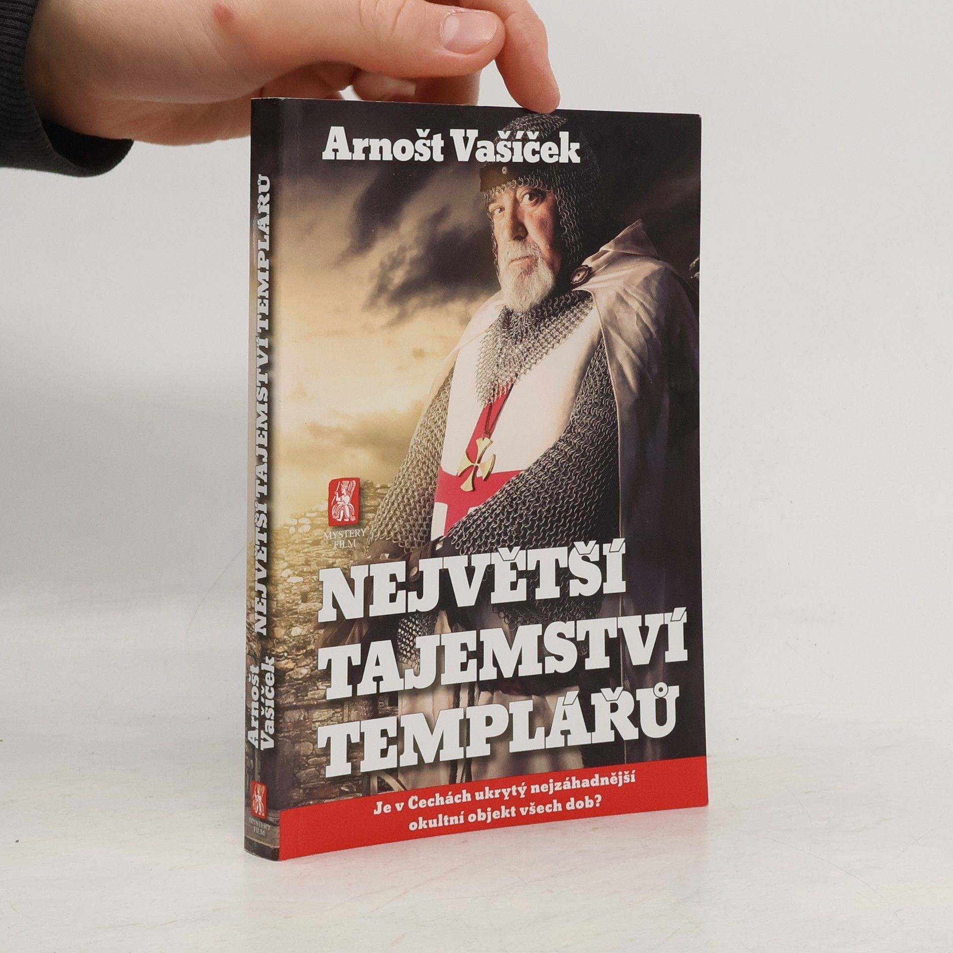 Arnošt Vašíček Největší tajemství templářů