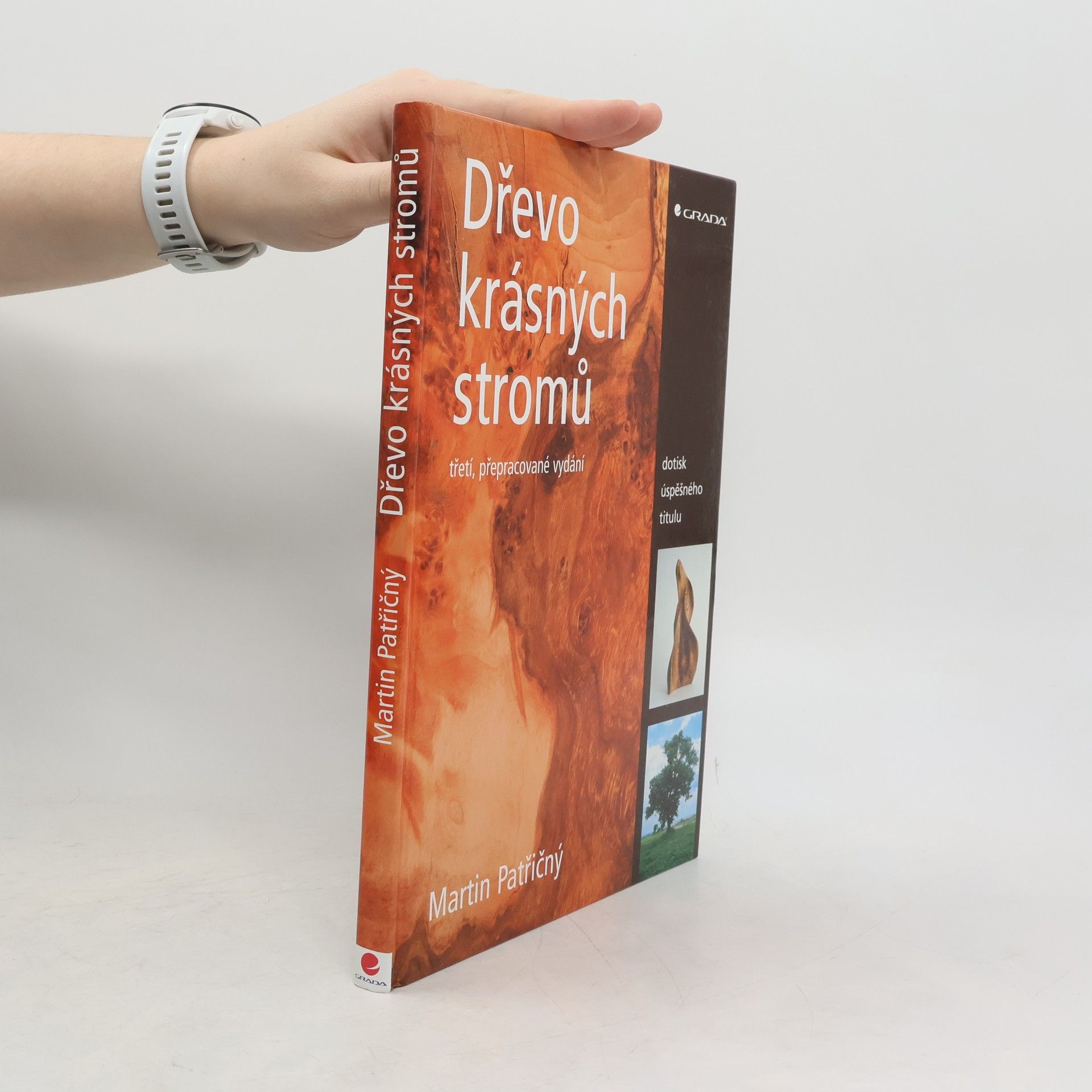Martin Patřičný Dřevo krásných stromů