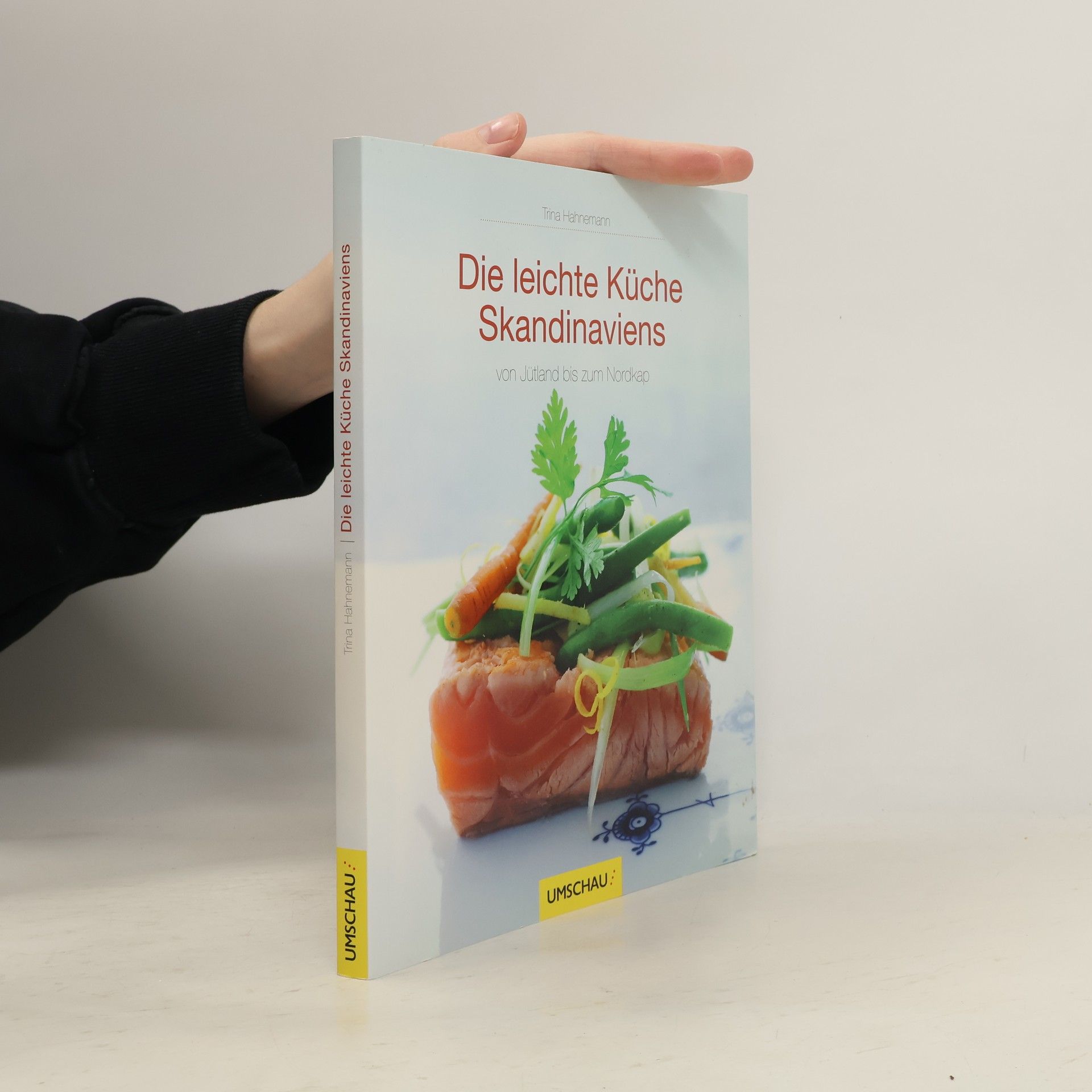 Trine Hahnemann Die leichte Küche Skandinaviens