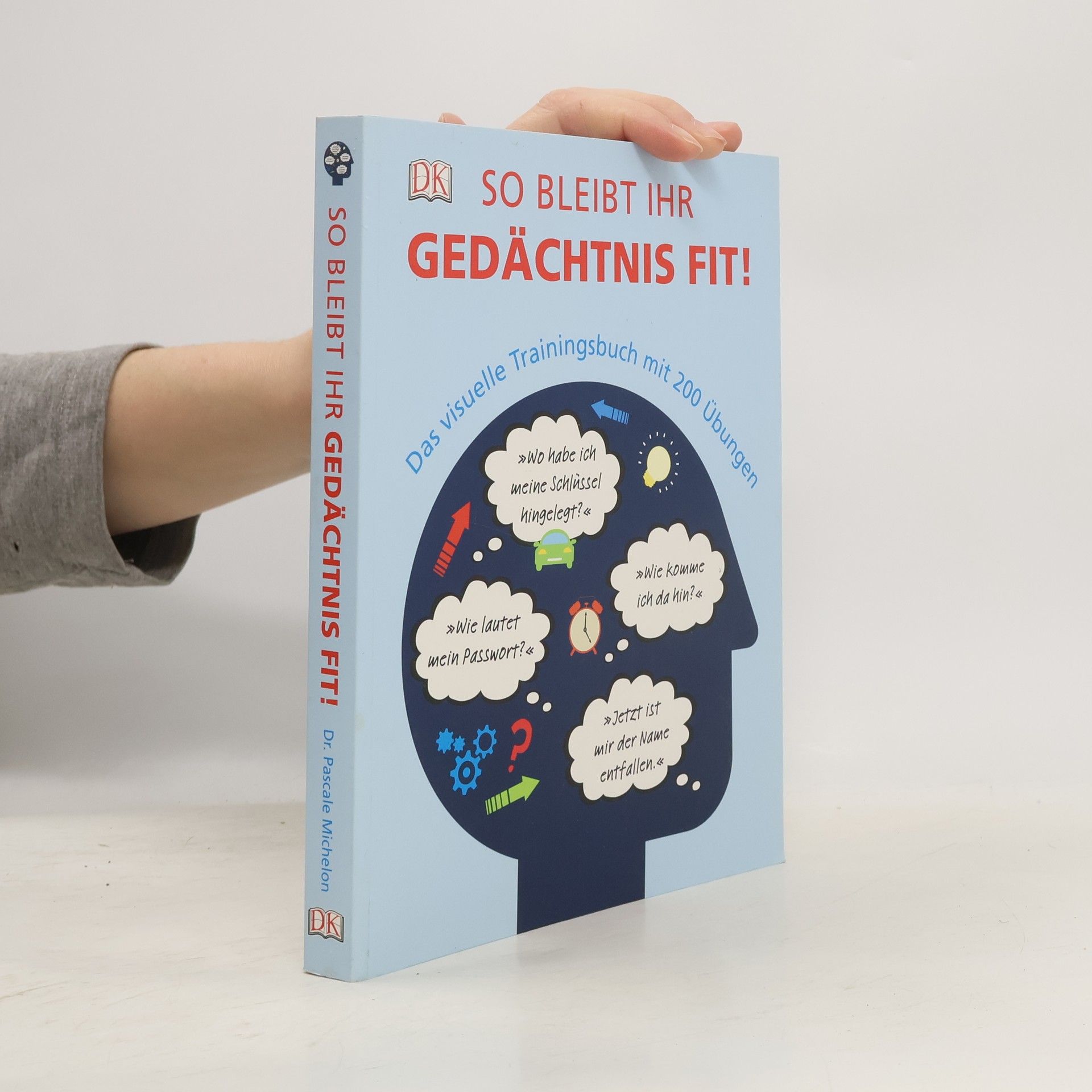 Pascale Michelon So bleibt Ihr Gedächtnis fit!