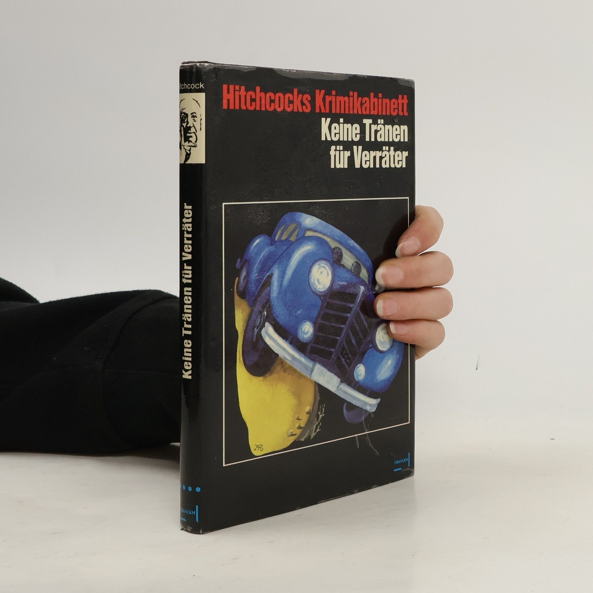 Alfred Hitchcock Keine Tränen für Verräter