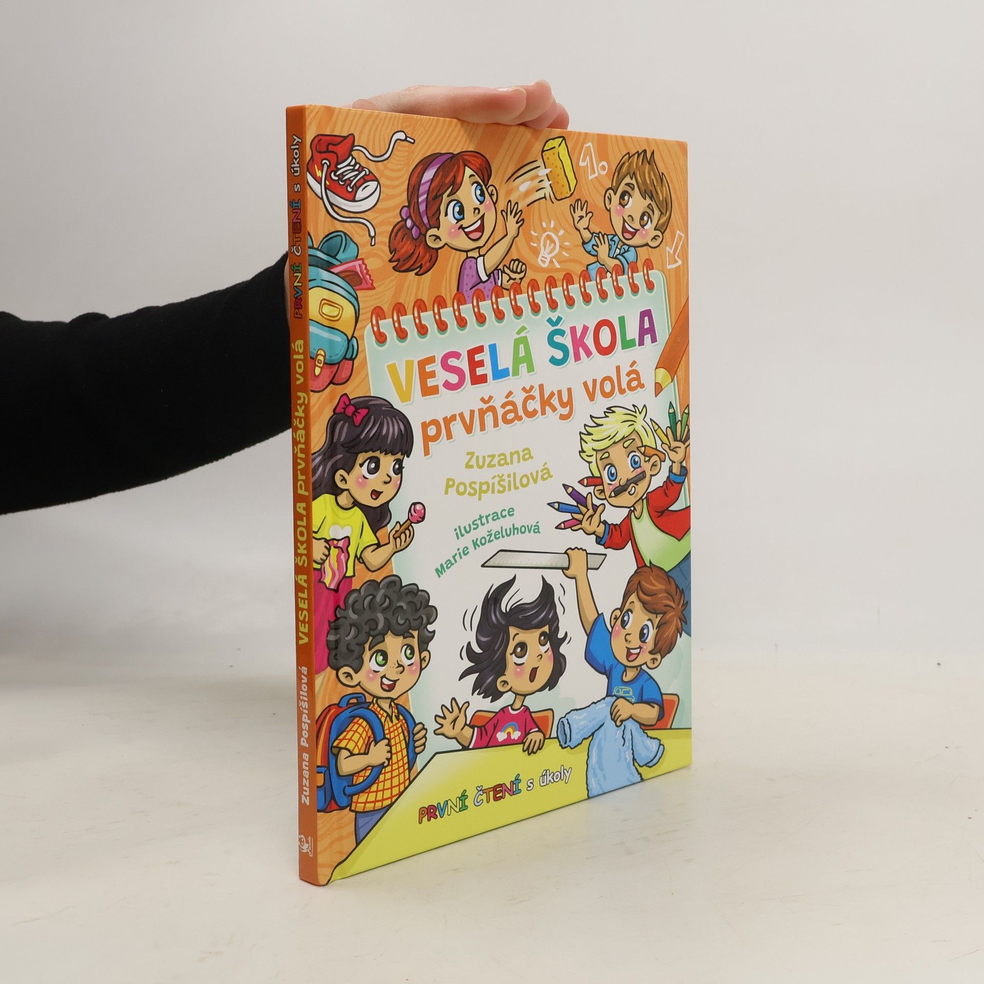 Zuzana Pospíšilová Veselá škola prvňáčky volá