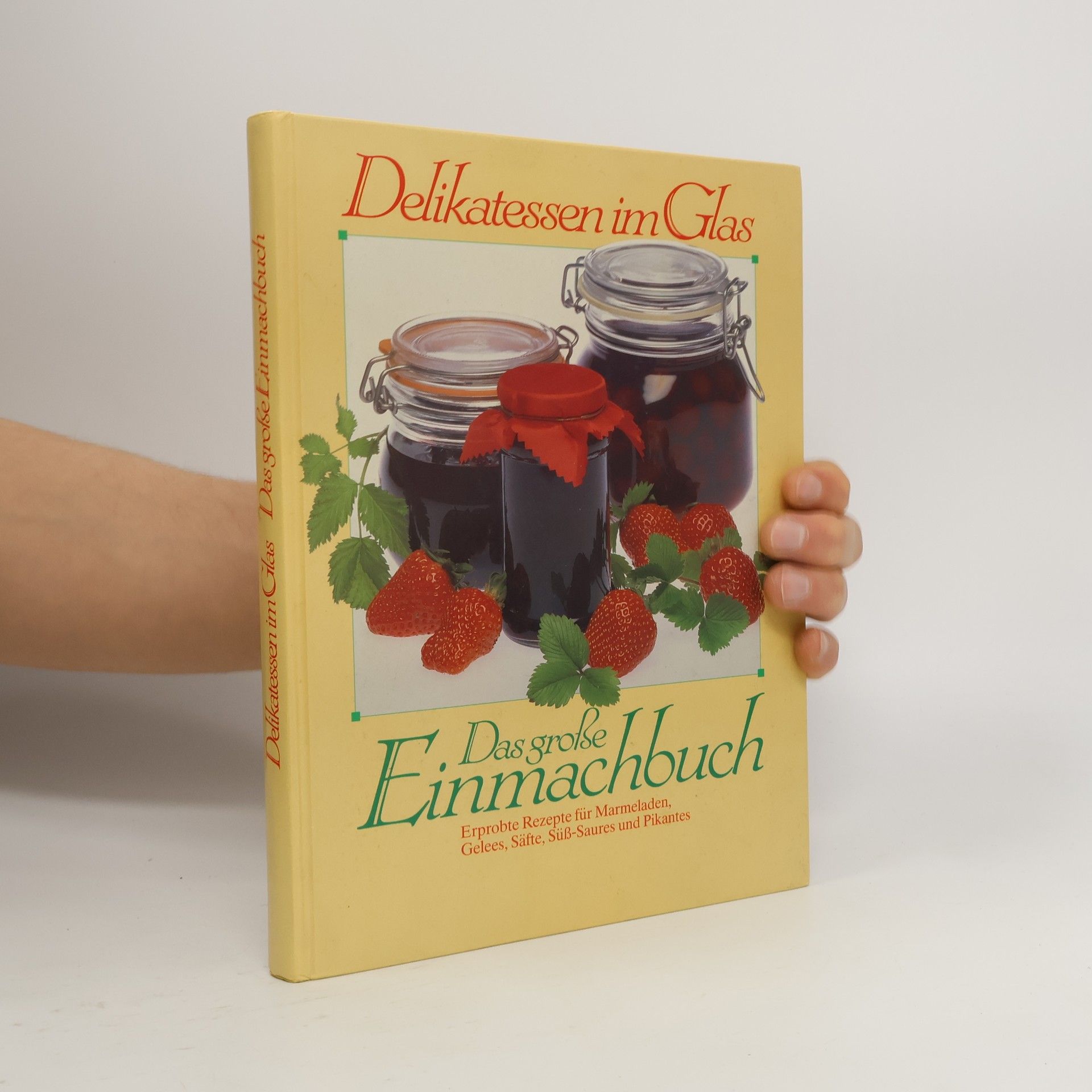 Various authors Das große Einmachbuch