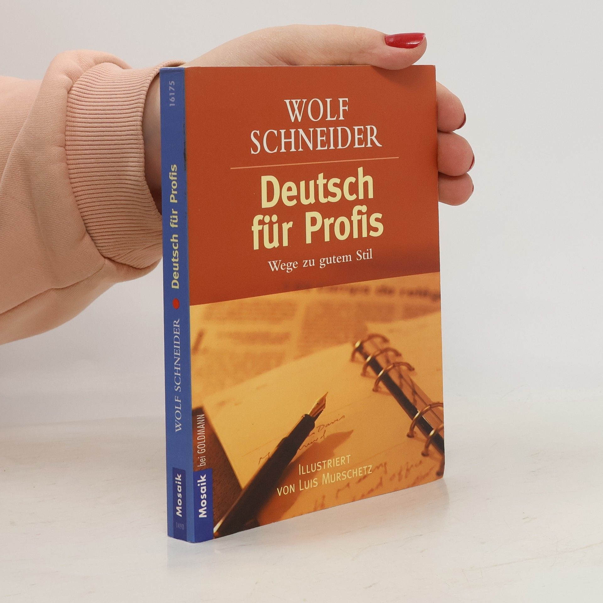 Wolf Schneider Deutsch für Profis