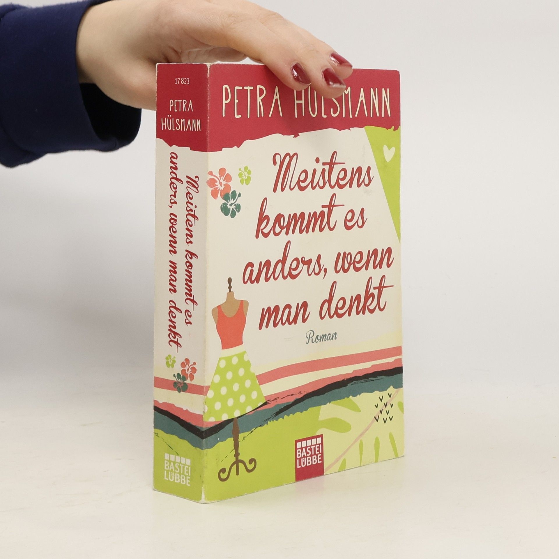 Petra Hülsmann Meistens kommt es anders, wenn man denkt