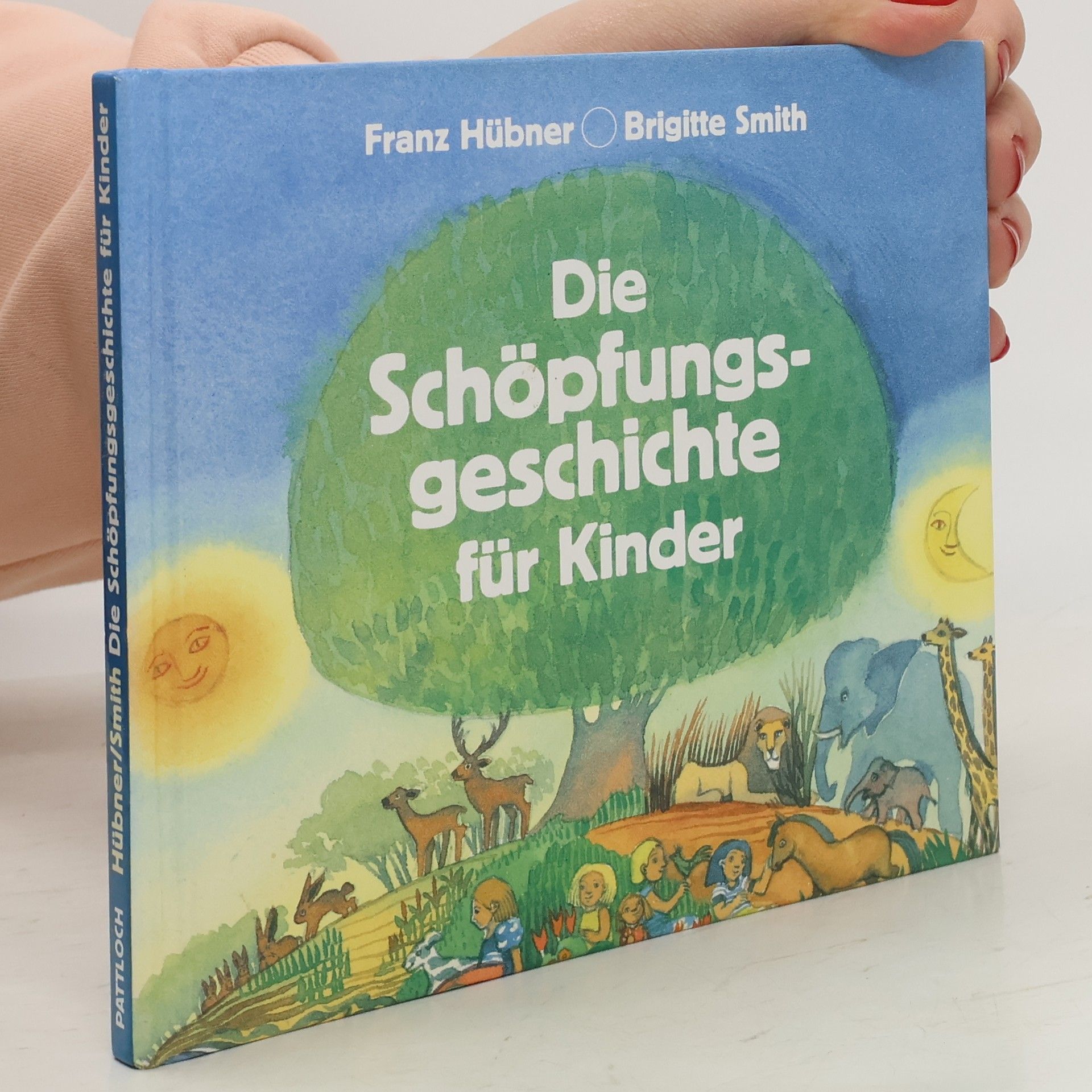 Franz Hübner Die Schöpfungsgeschichte für Kinder