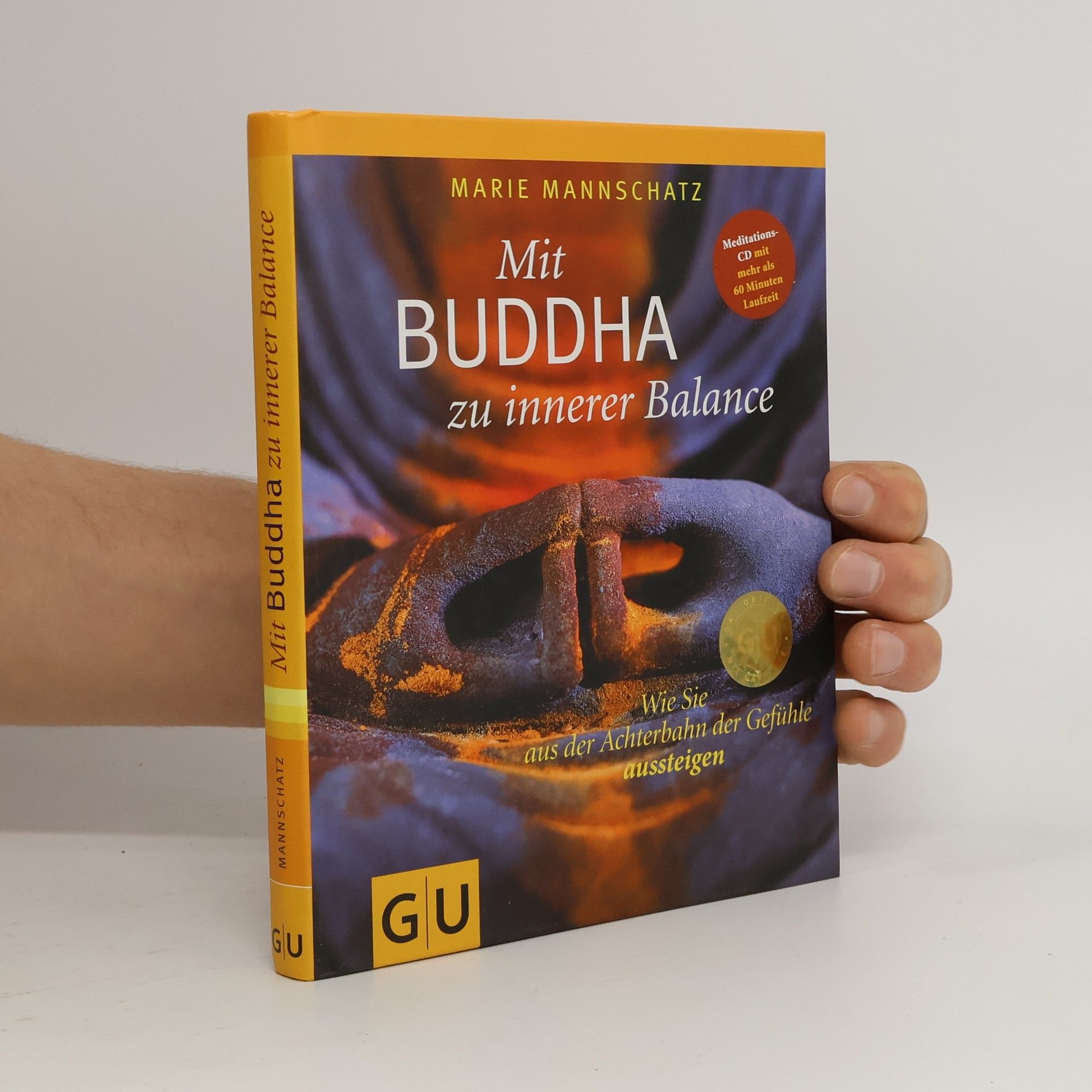 Marie Mannschaltz Mit Buddha zu innerer Balance