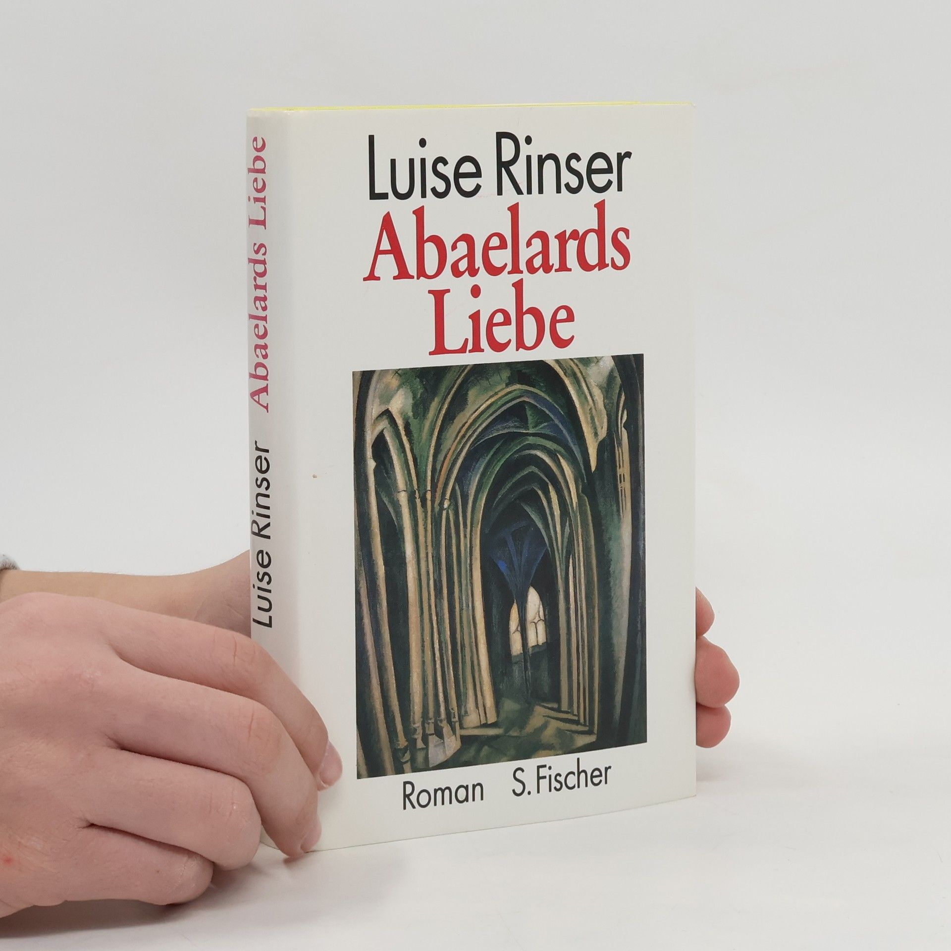 Luise Rinser Abaelards Liebe