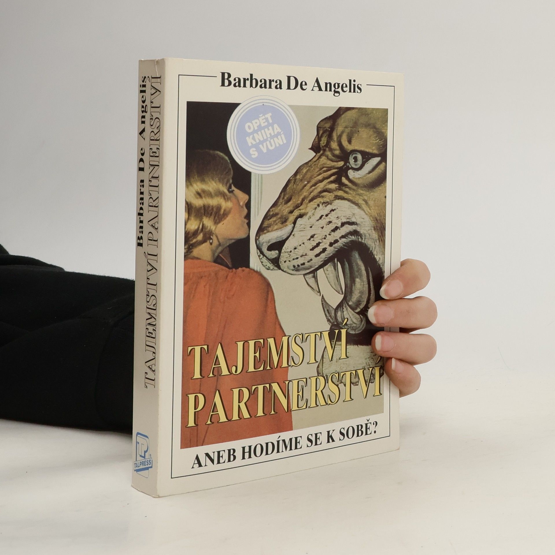 Barbara De Angelis Tajemství partnerství