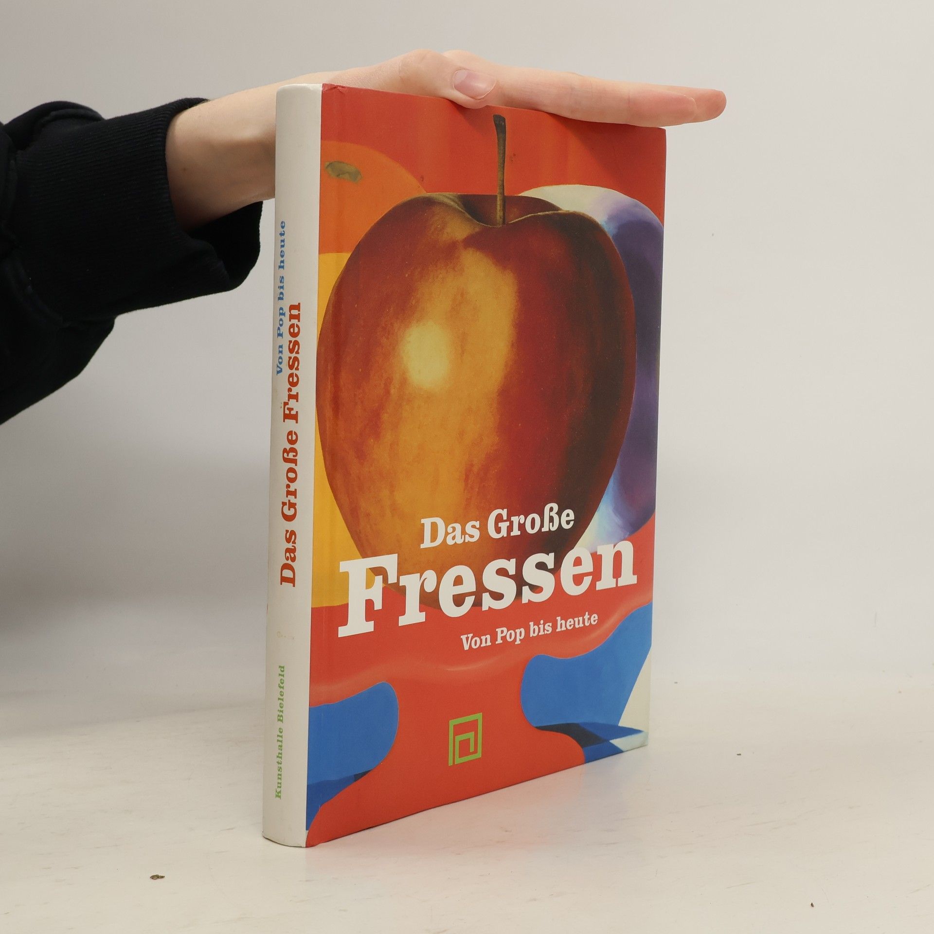 Thomas Kellein Das große Fressen