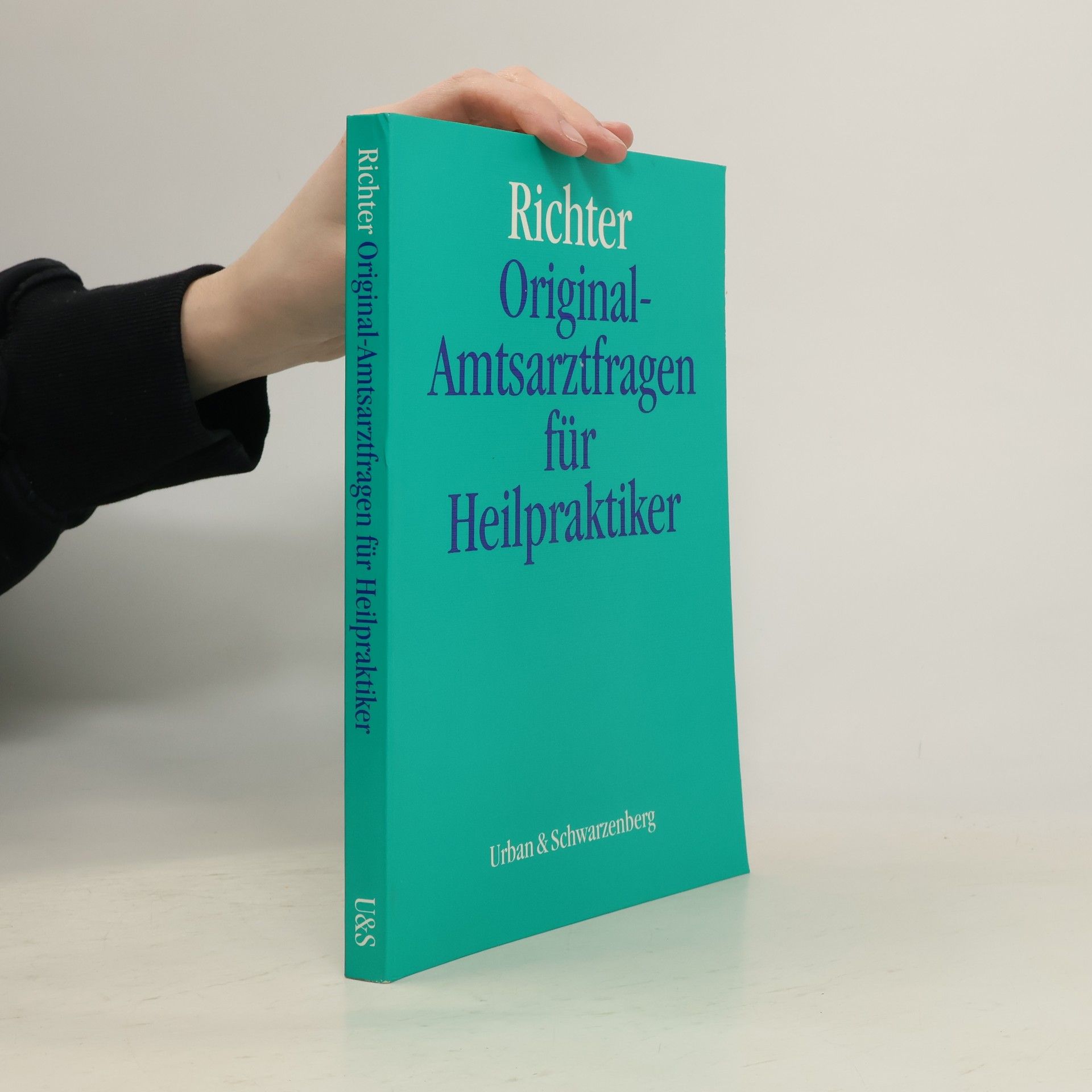 Isolde Richter Original-Amtsarztfragen für Heilpraktiker