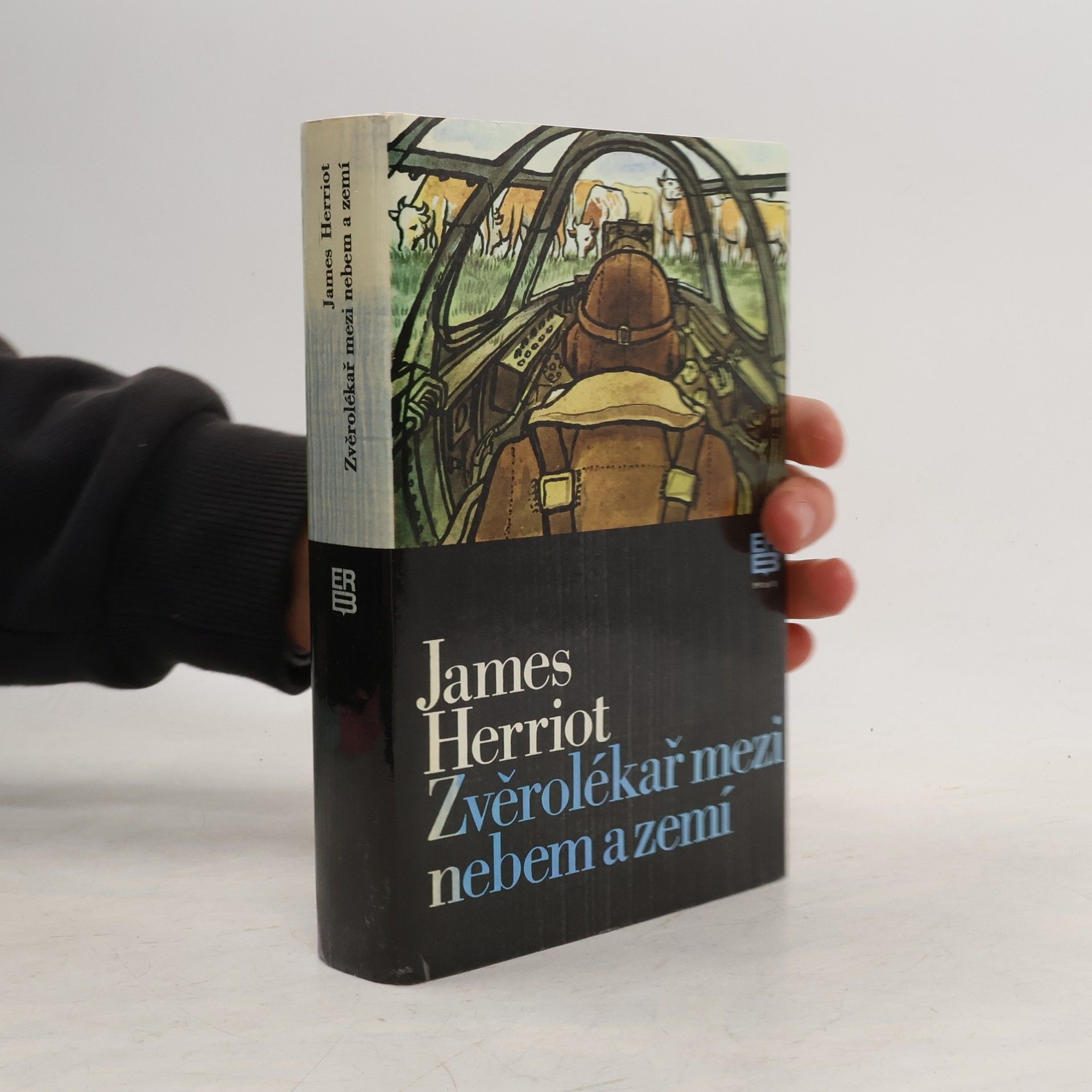 James Herriot Zvěrolékař mezi nebem a zemí