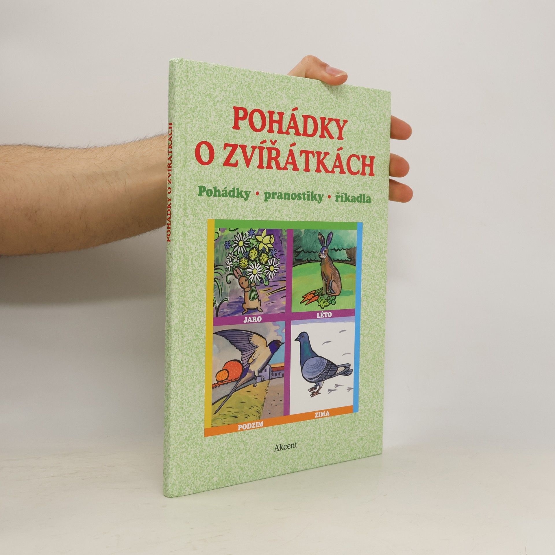 Zuzana Štancelová Pohádky o zvířátkách : pohádky, pranostiky, říkadla