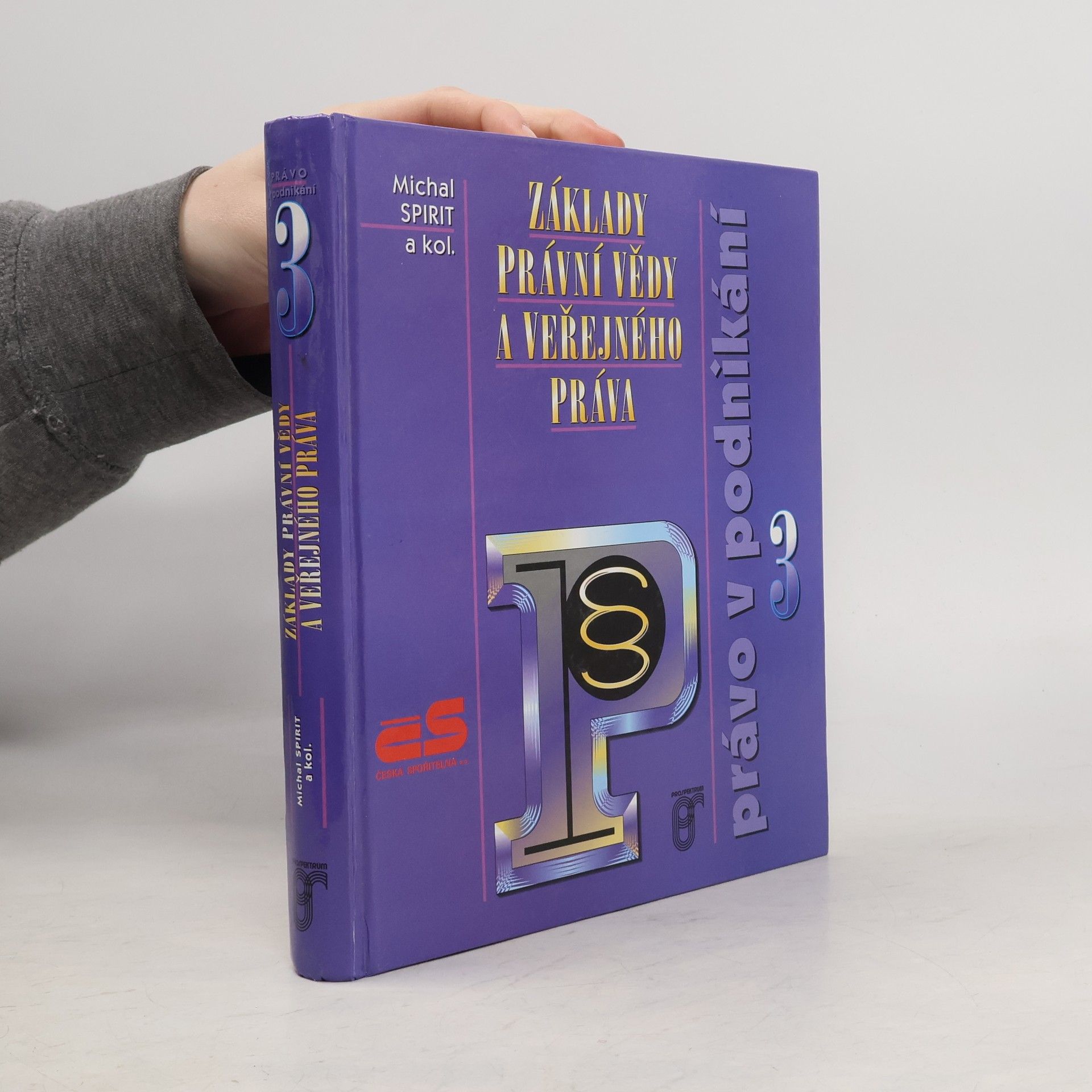 Michal Spirit Základy právní vědy a veřejného práva