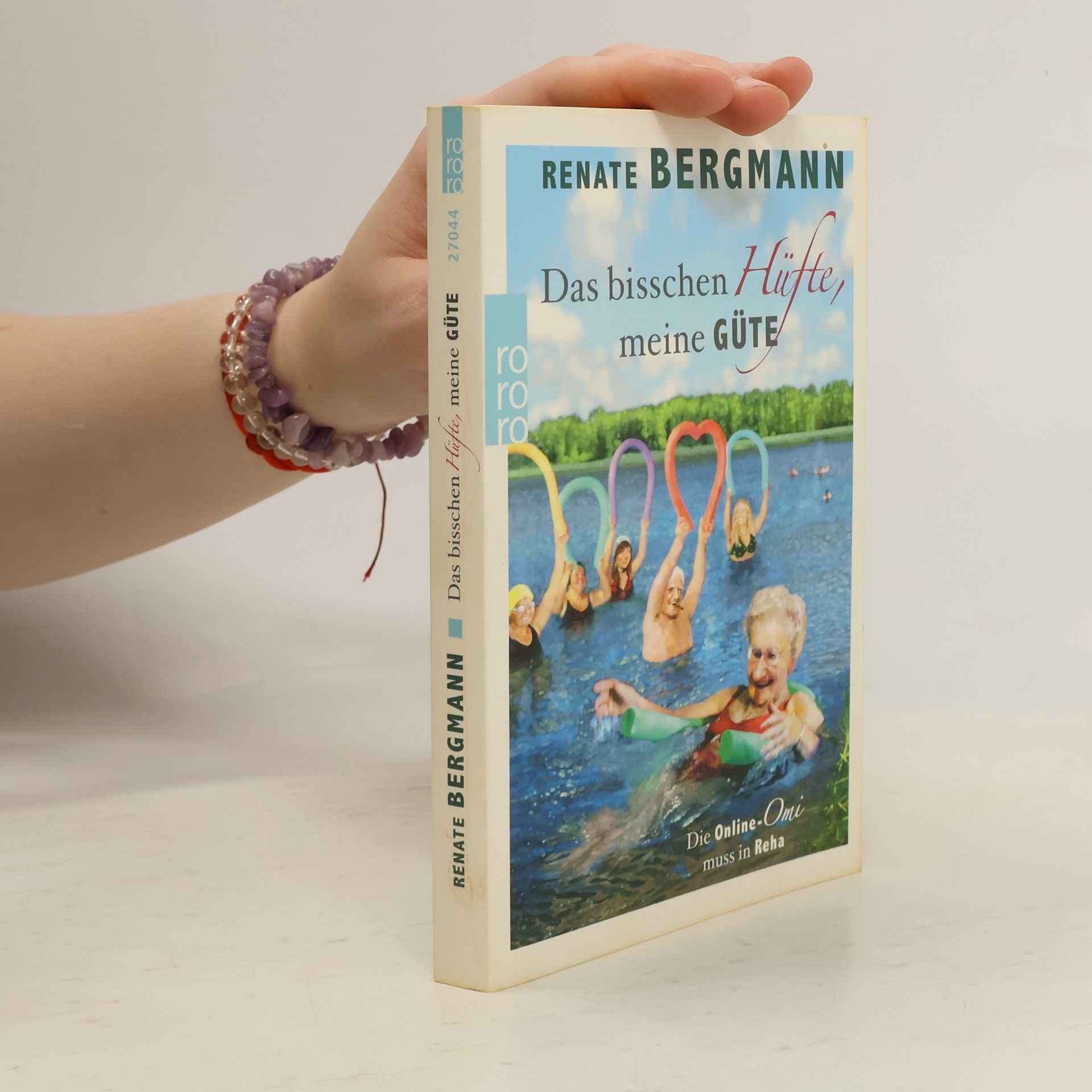 Renate Bergmann Das bisschen Hüfte, meine Güte