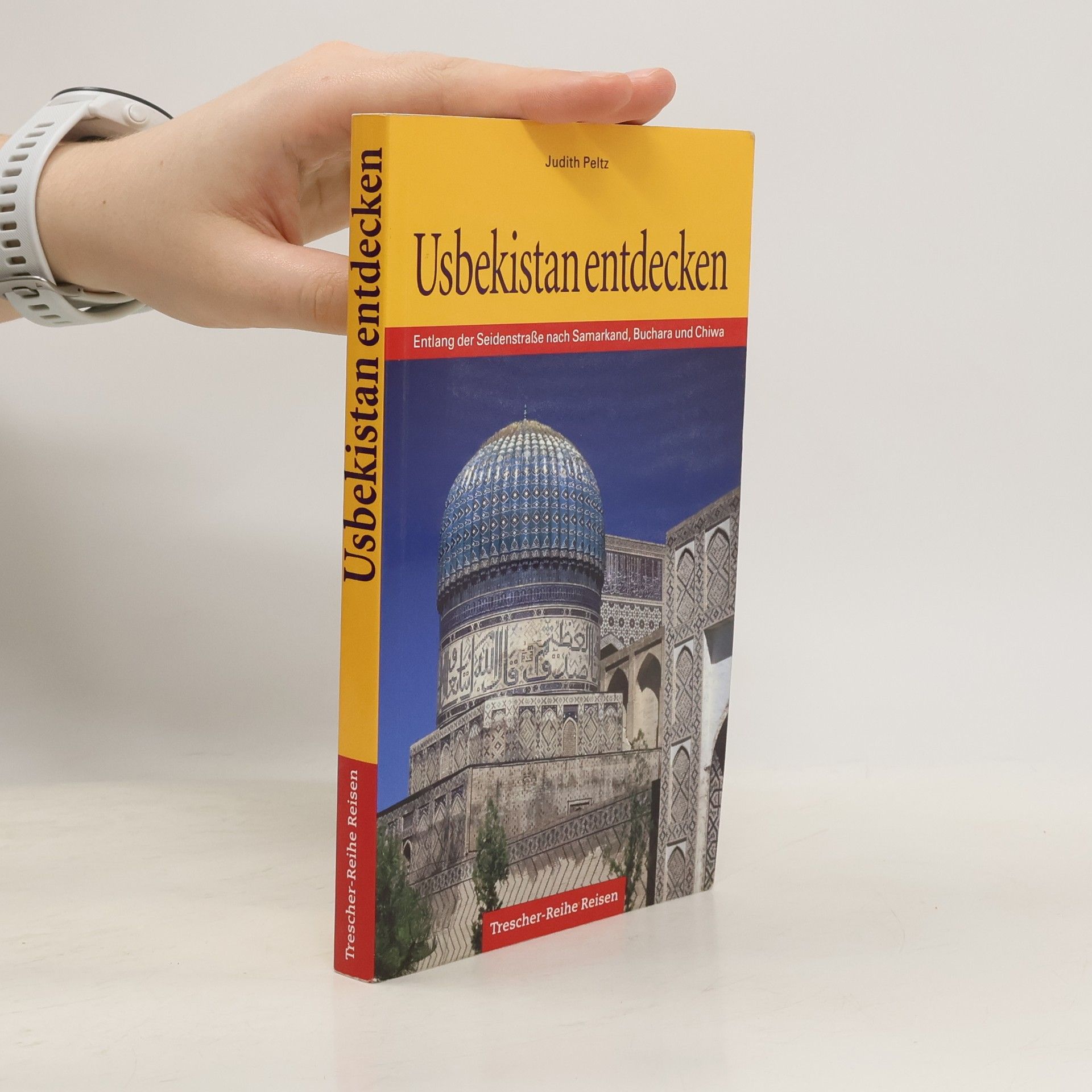 Judith Peltz Usbekistan entdecken