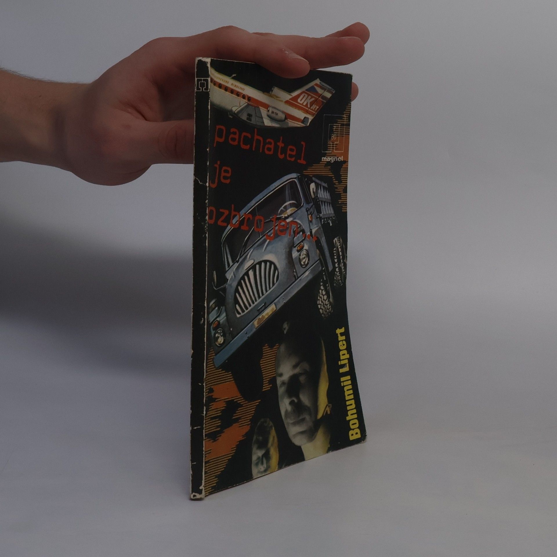 Bohumil Lipert Pachatel je ozbrojen...