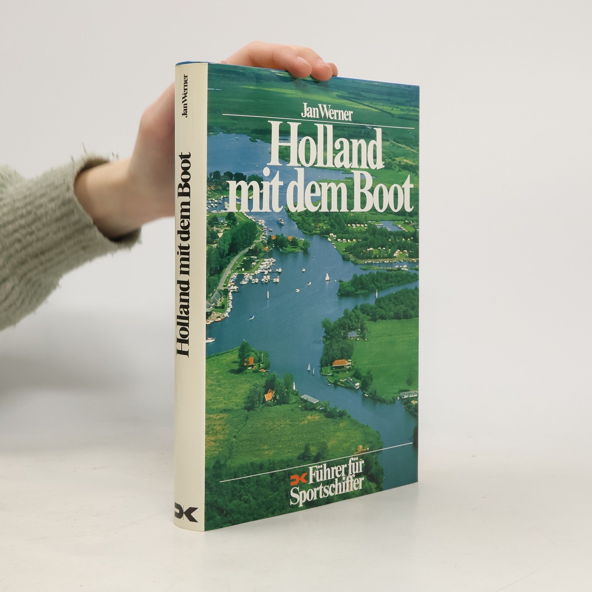 Jan-Werner Müller Holland mit dem Boot