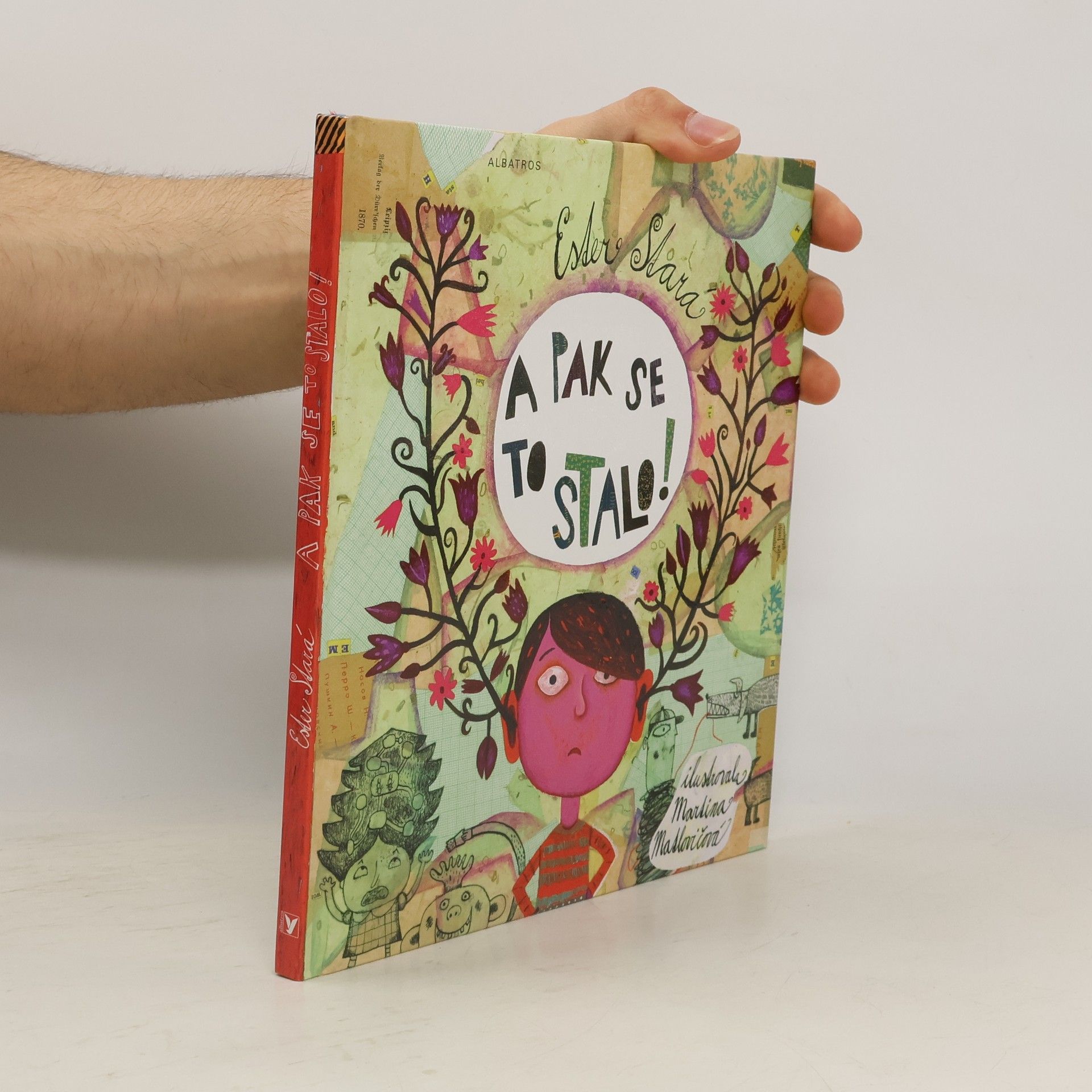 Ester Stará A pak se to stalo!