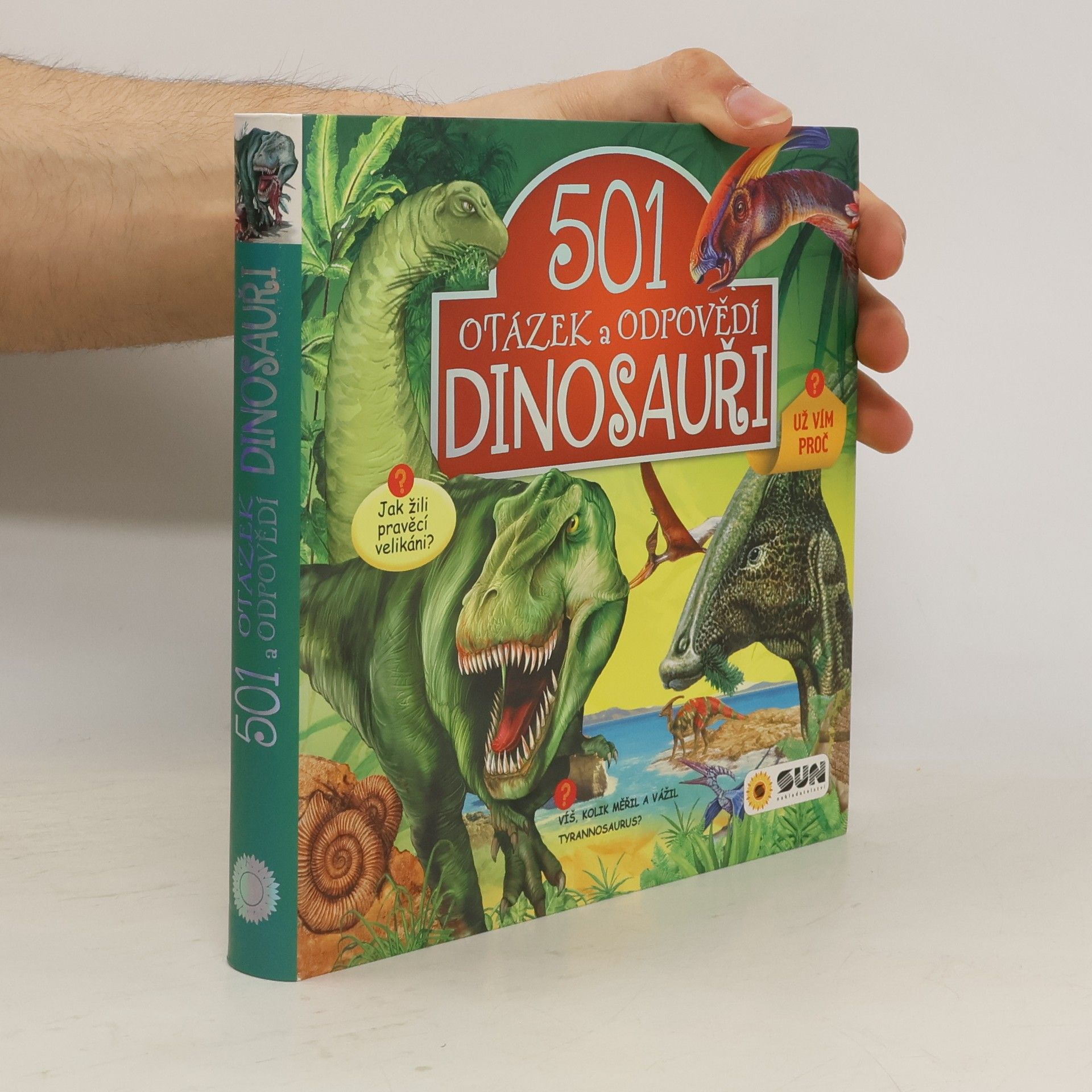 Kolektiv autorů Dinosauři - 501 otázek a odpovědí