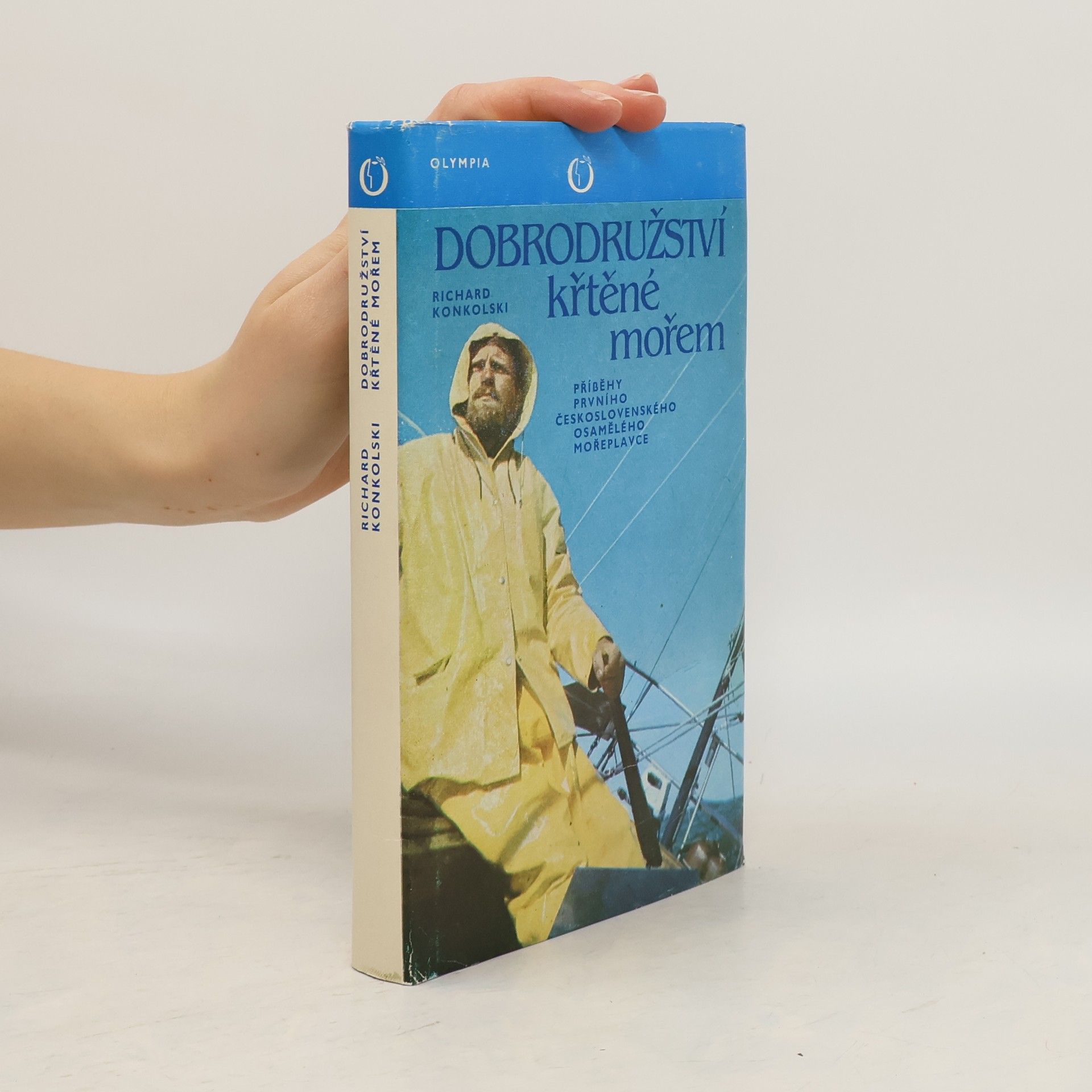 Richard Konkolski Dobrodružství křtěné mořem
