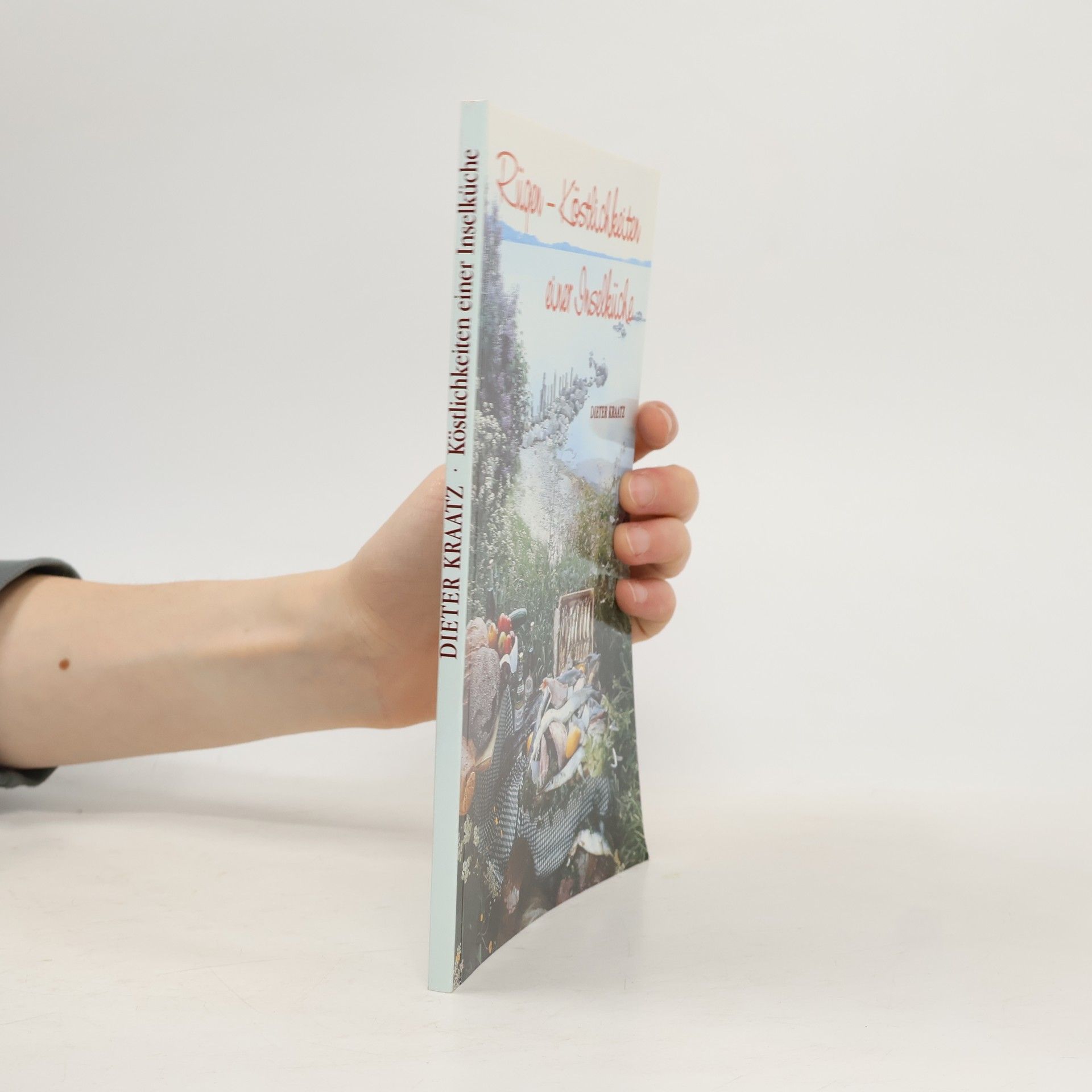 Dieter Kraatz Rügen - Köstlichkeiten einer Inselküche