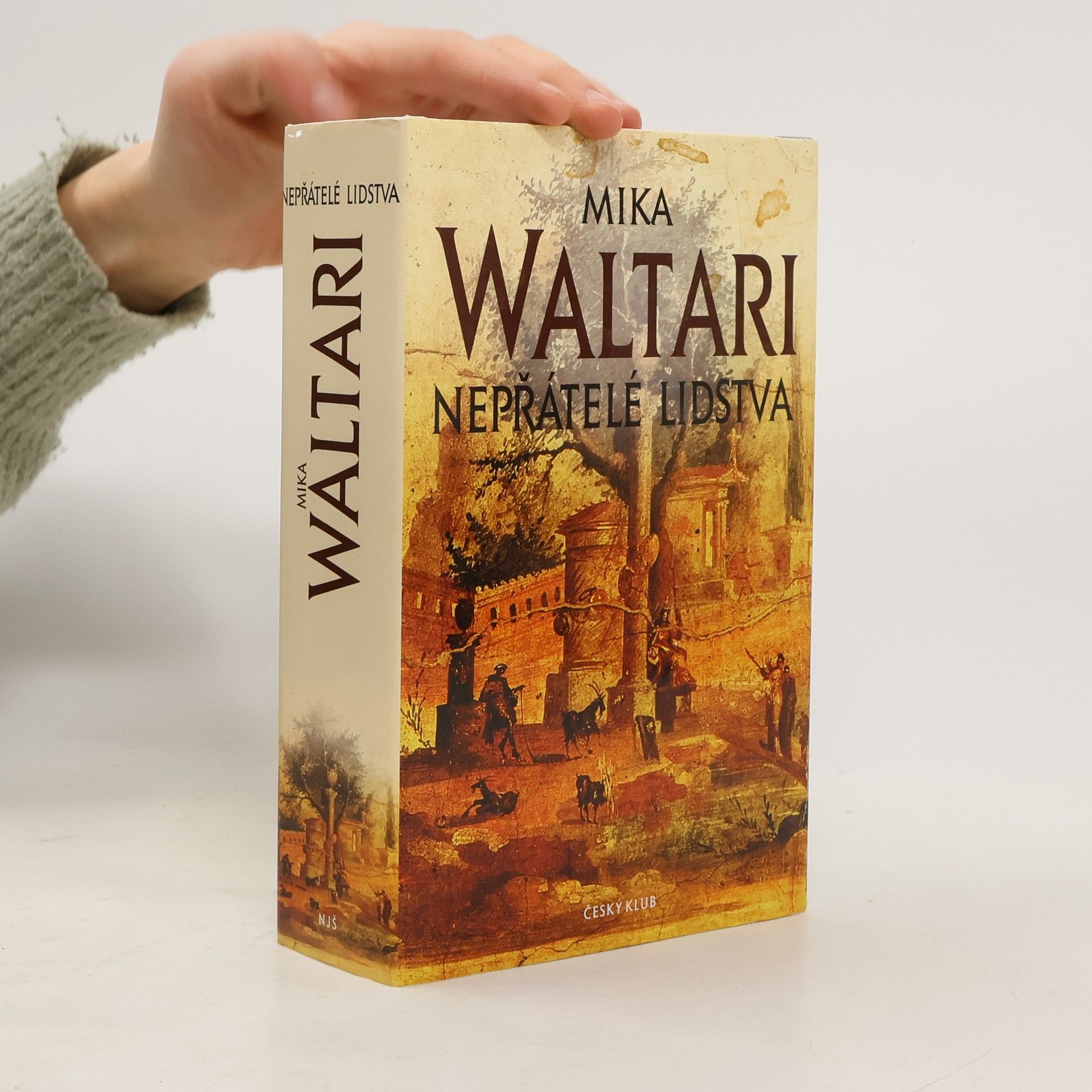 Mika Waltari Nepřátelé lidstva. Paměti římského senátora Minuta Lause Maniliana z let 46-79