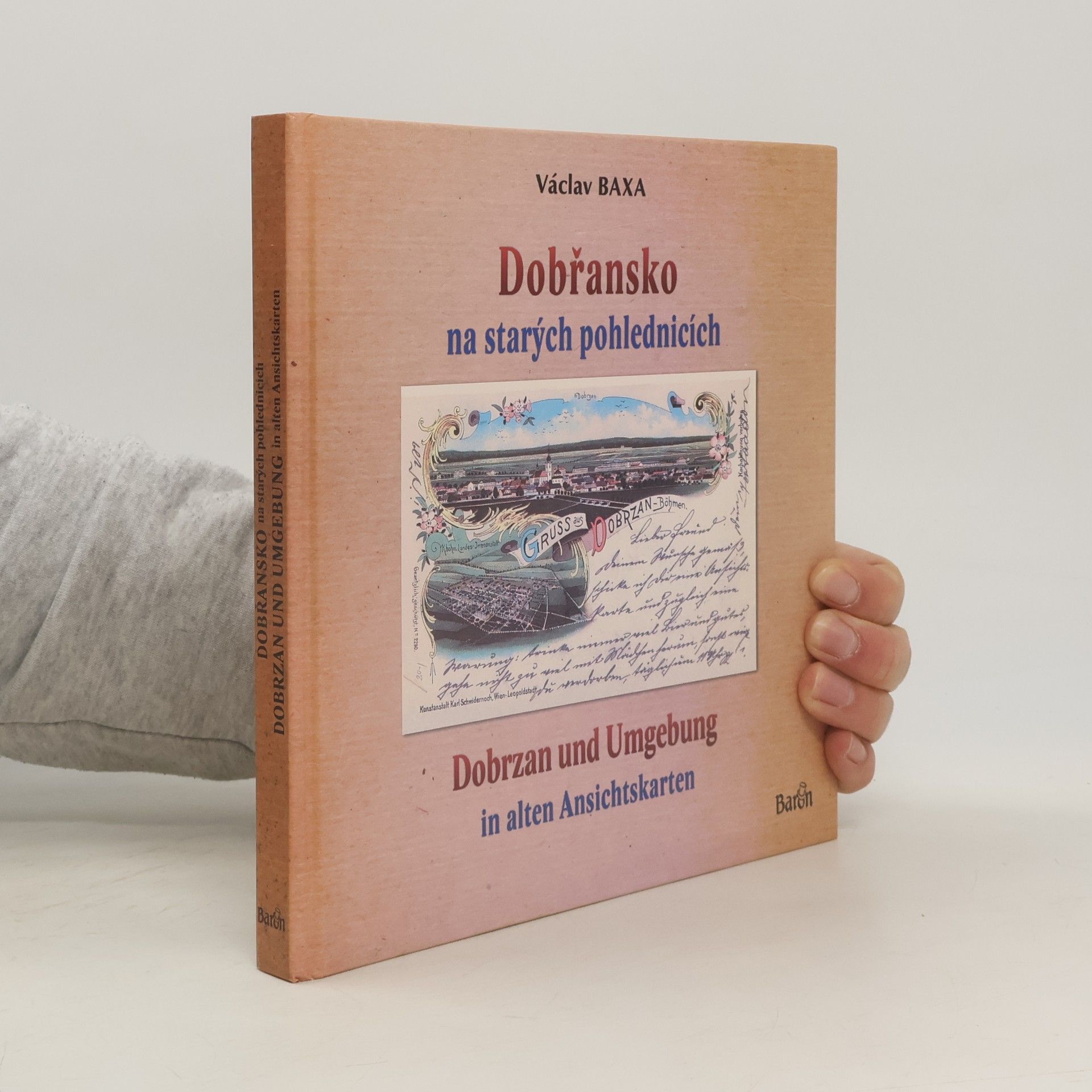Václav Baxa Dobřansko na starých pohlednicích
