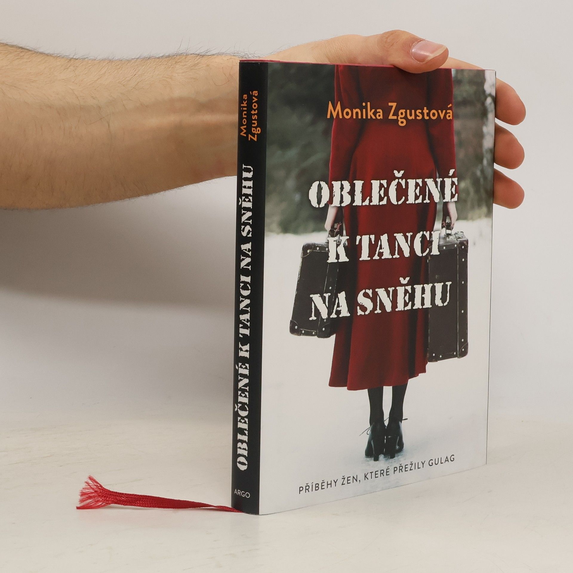 Monika Zgustová Oblečené k tanci na sněhu