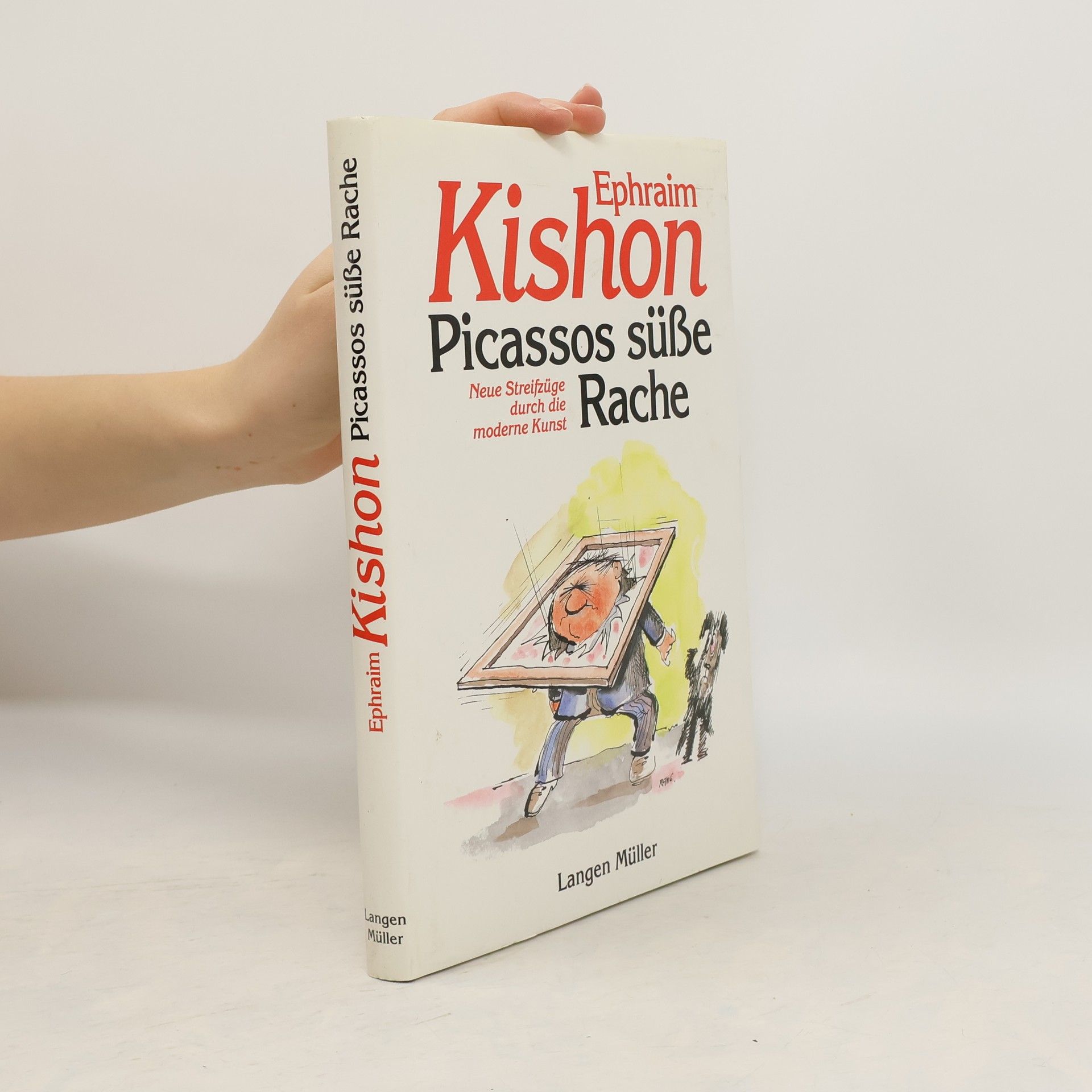 Ephraim Kishon Picassos süsse Rache