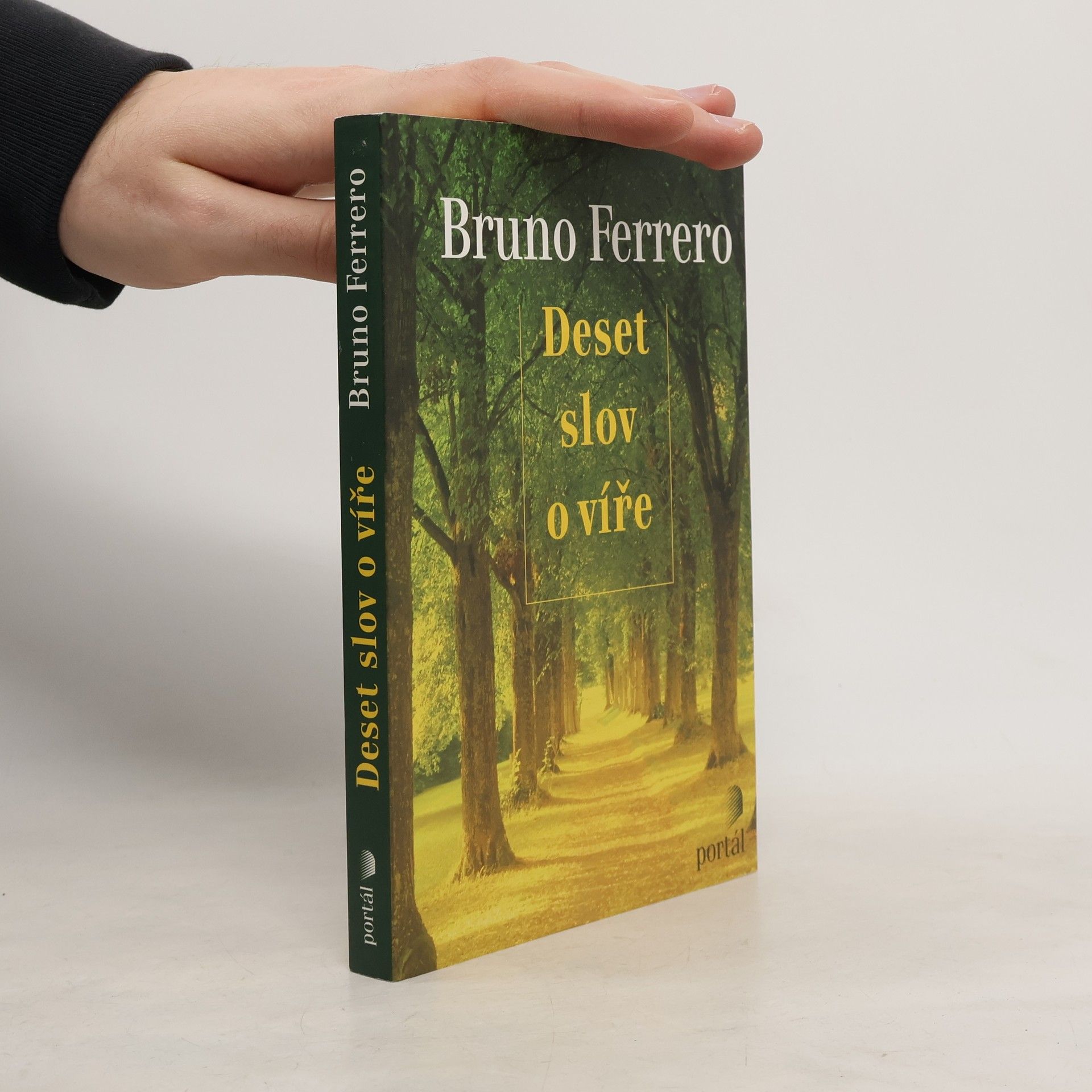 Bruno Ferrero Deset slov o víře