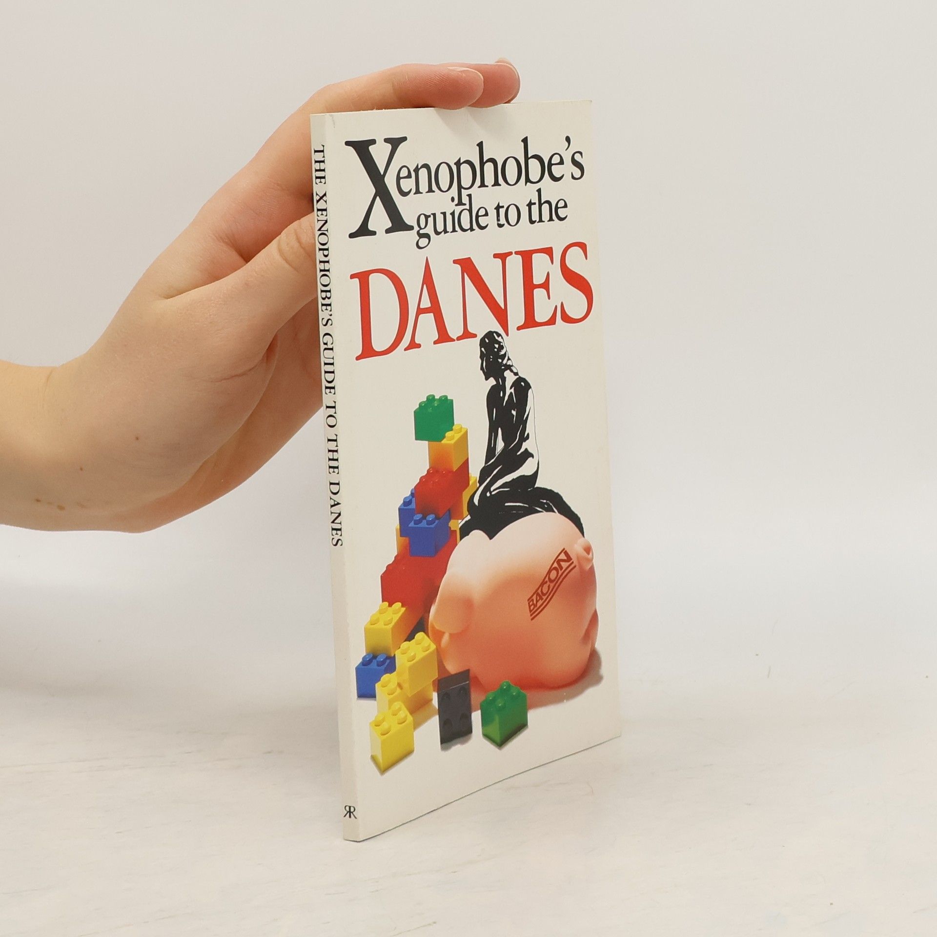 Helen Dyrbye The Xenophobe's Guide to the Danes