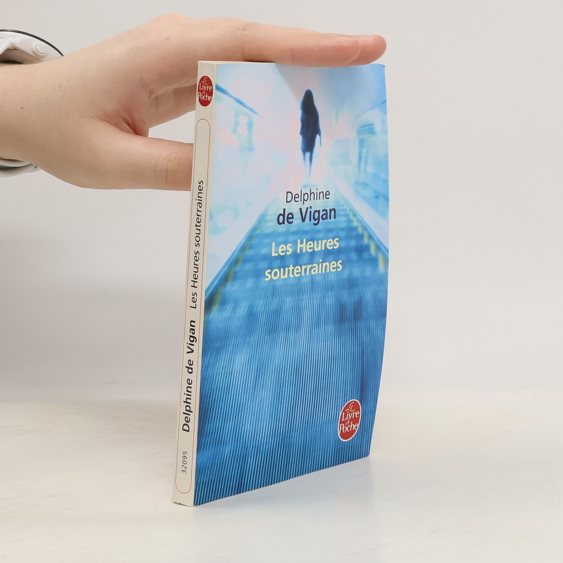 Delphine de Vigan Les heures souterraines : roman