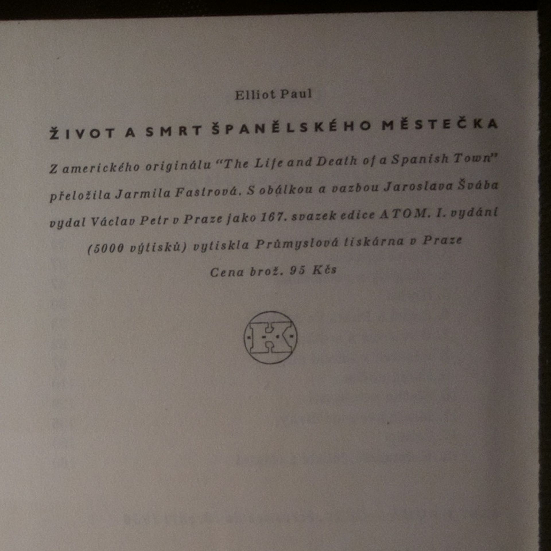 Elliot Paul Život a smrt španělského městečka