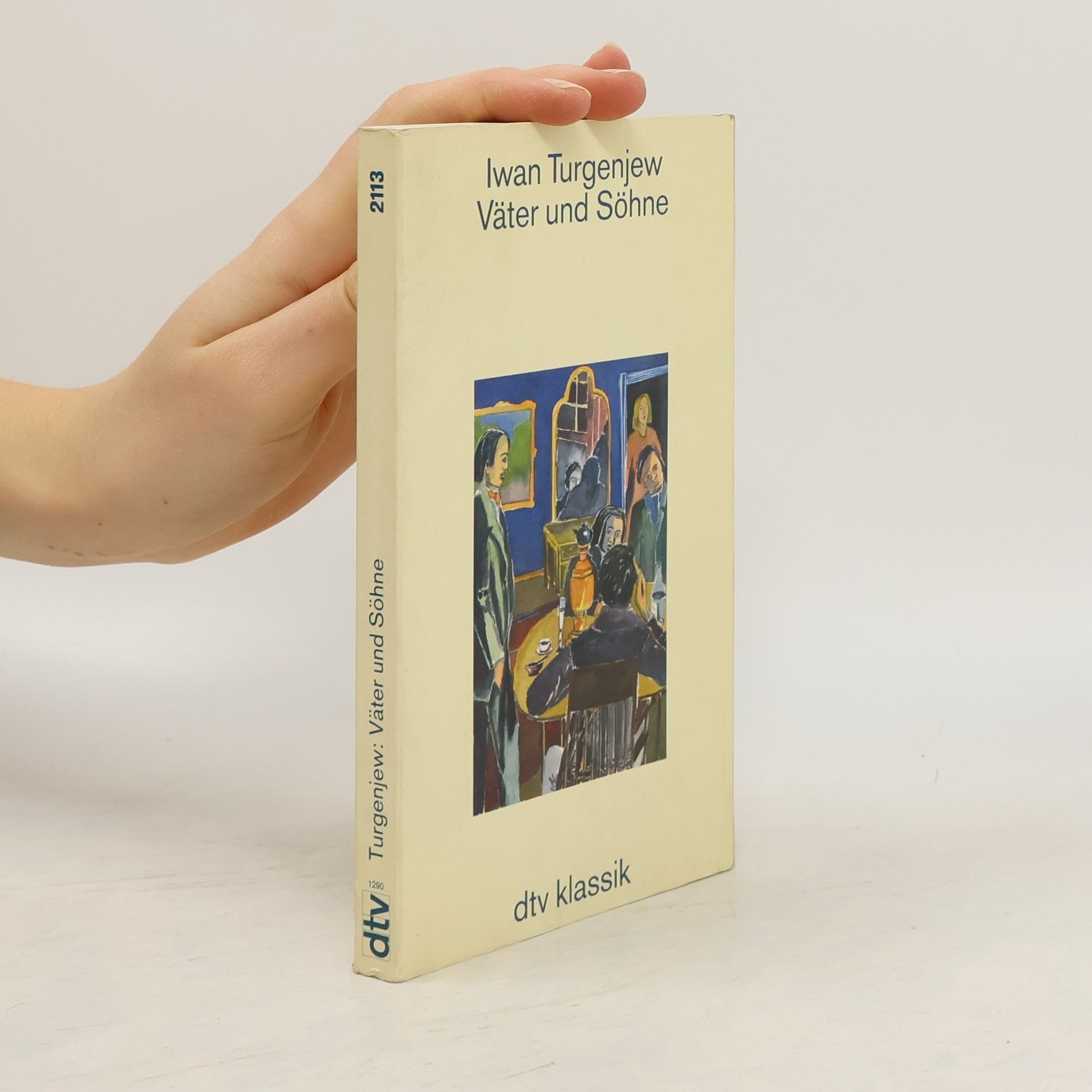 Iwan Sergejewitsch Turgenew Väter und Söhne