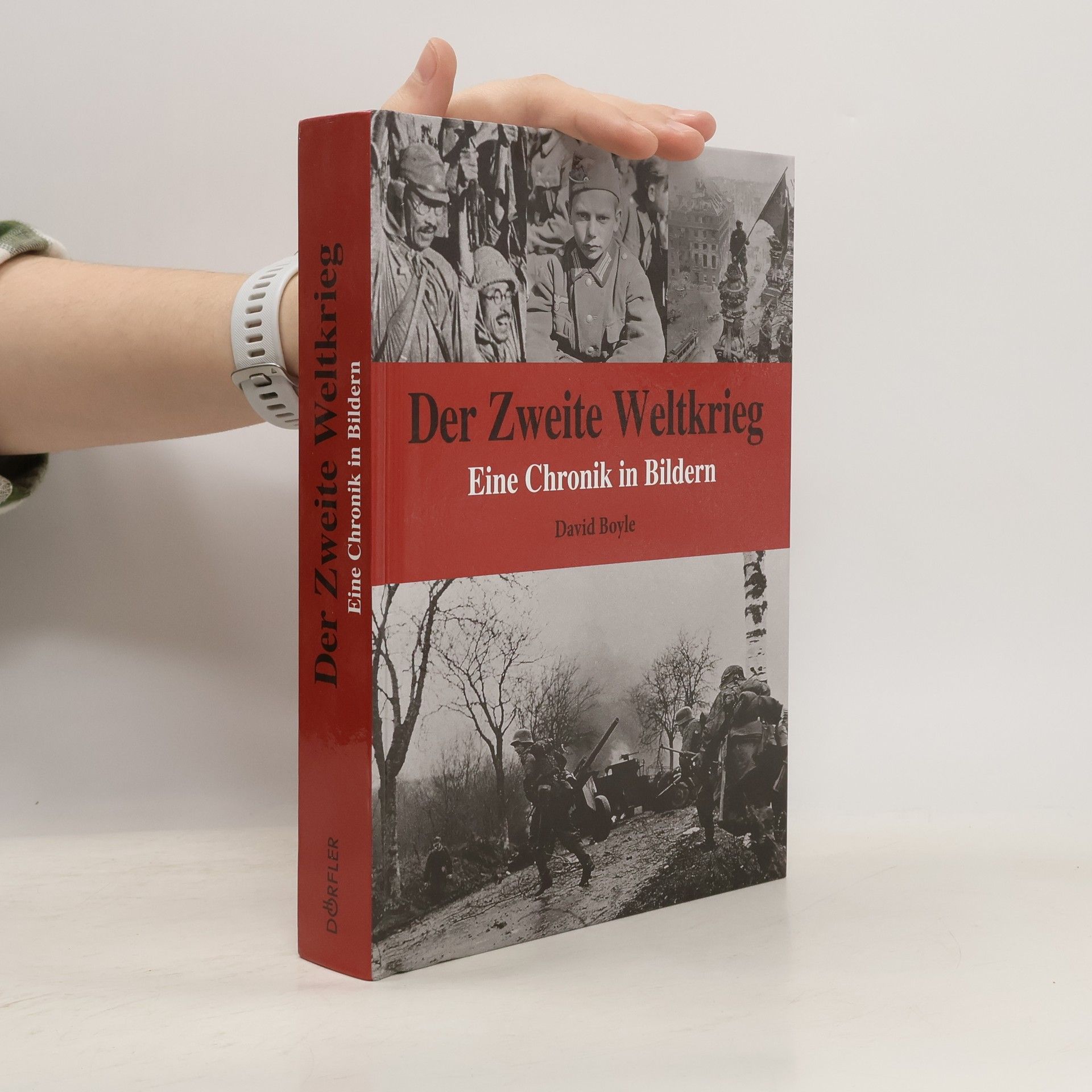 David Boyle Der Zweite Weltkrieg