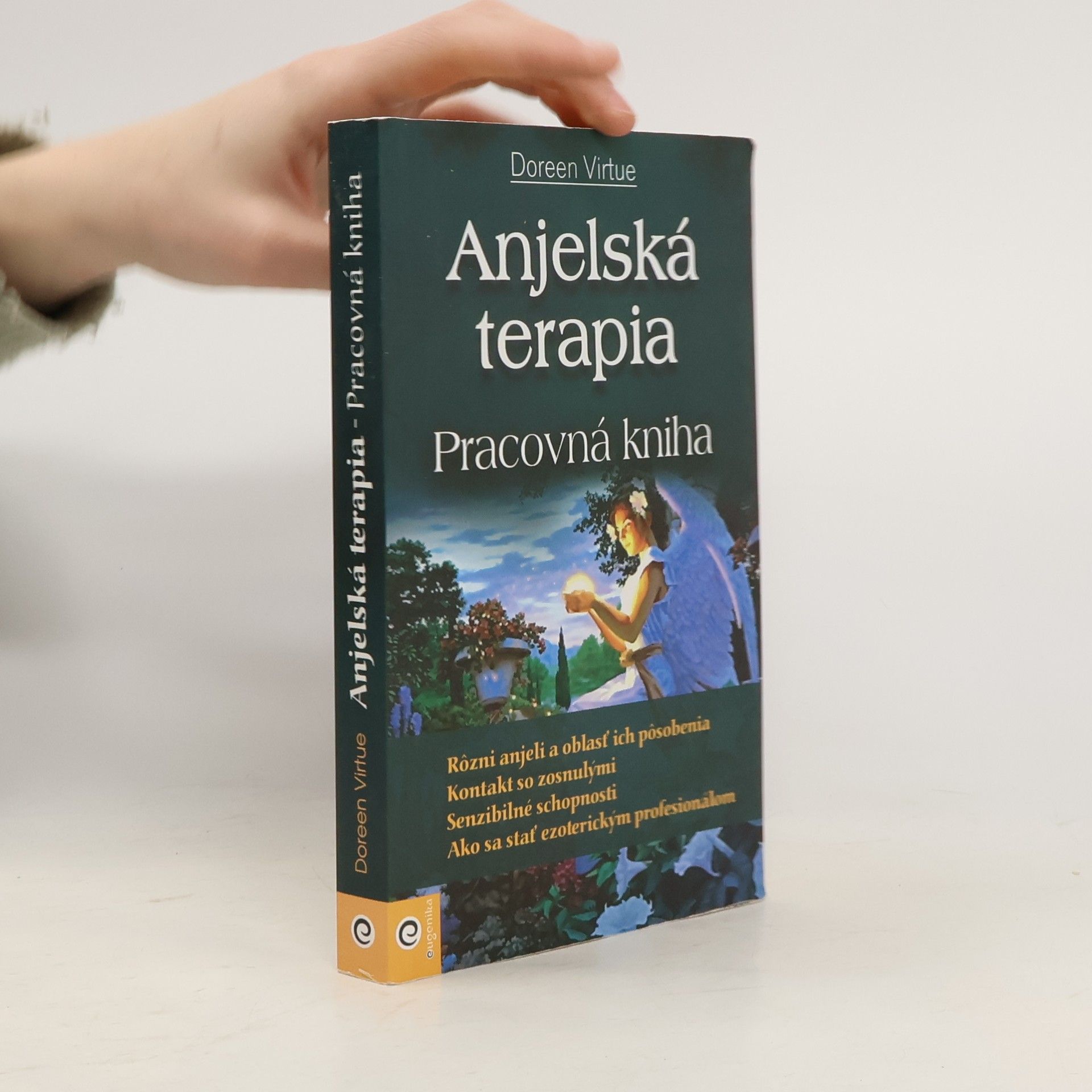 Doreen Virtue Anjelská terapia – Pracovná kniha