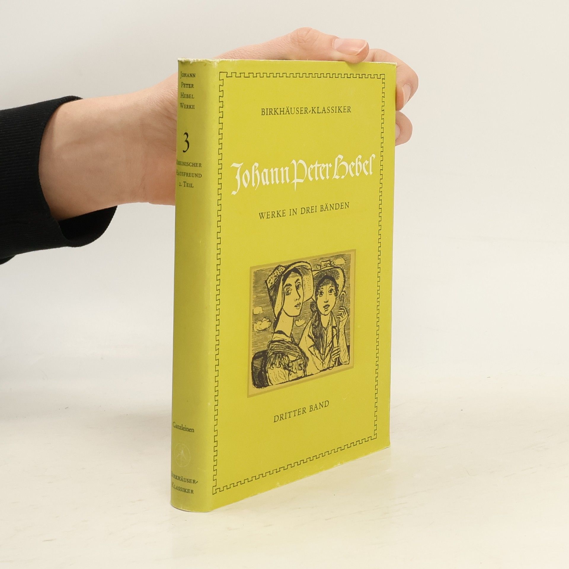 Johann Peter Hebel Werke in drei Bänden 3