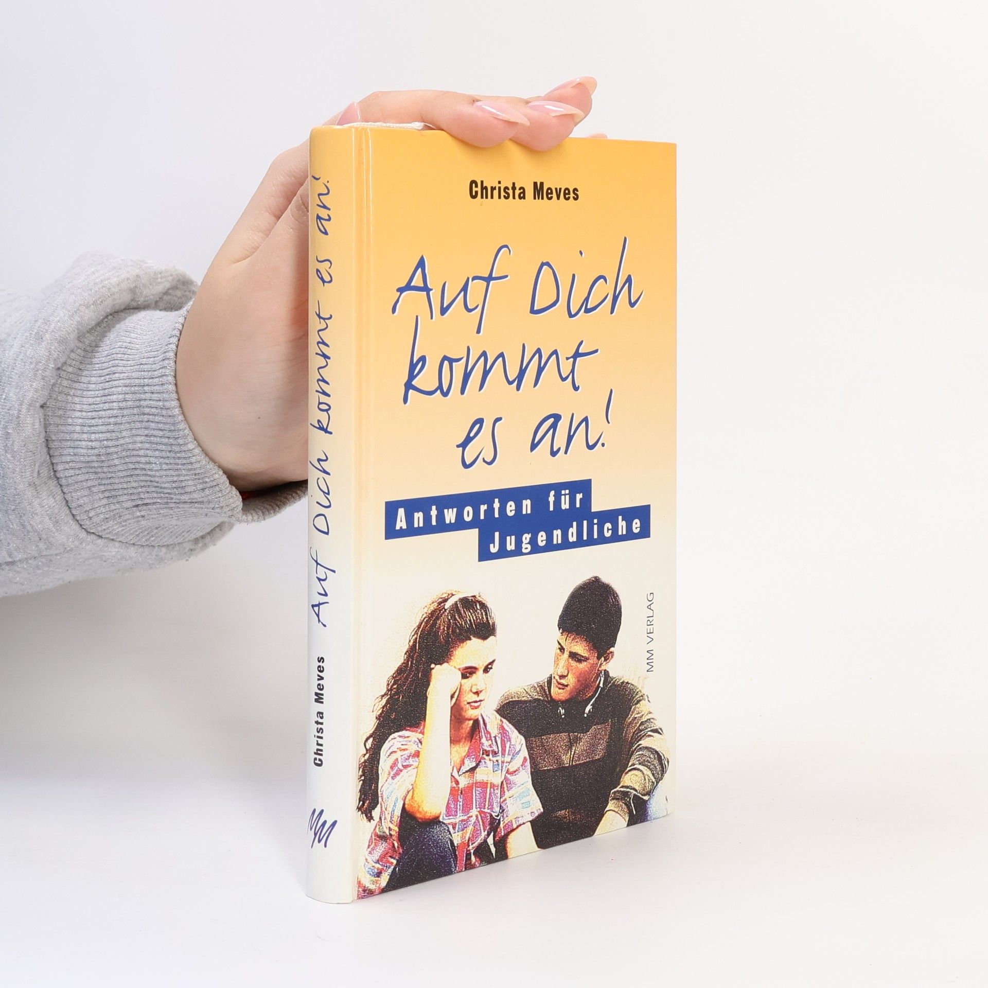 Christa Meves Auf dich kommt es an