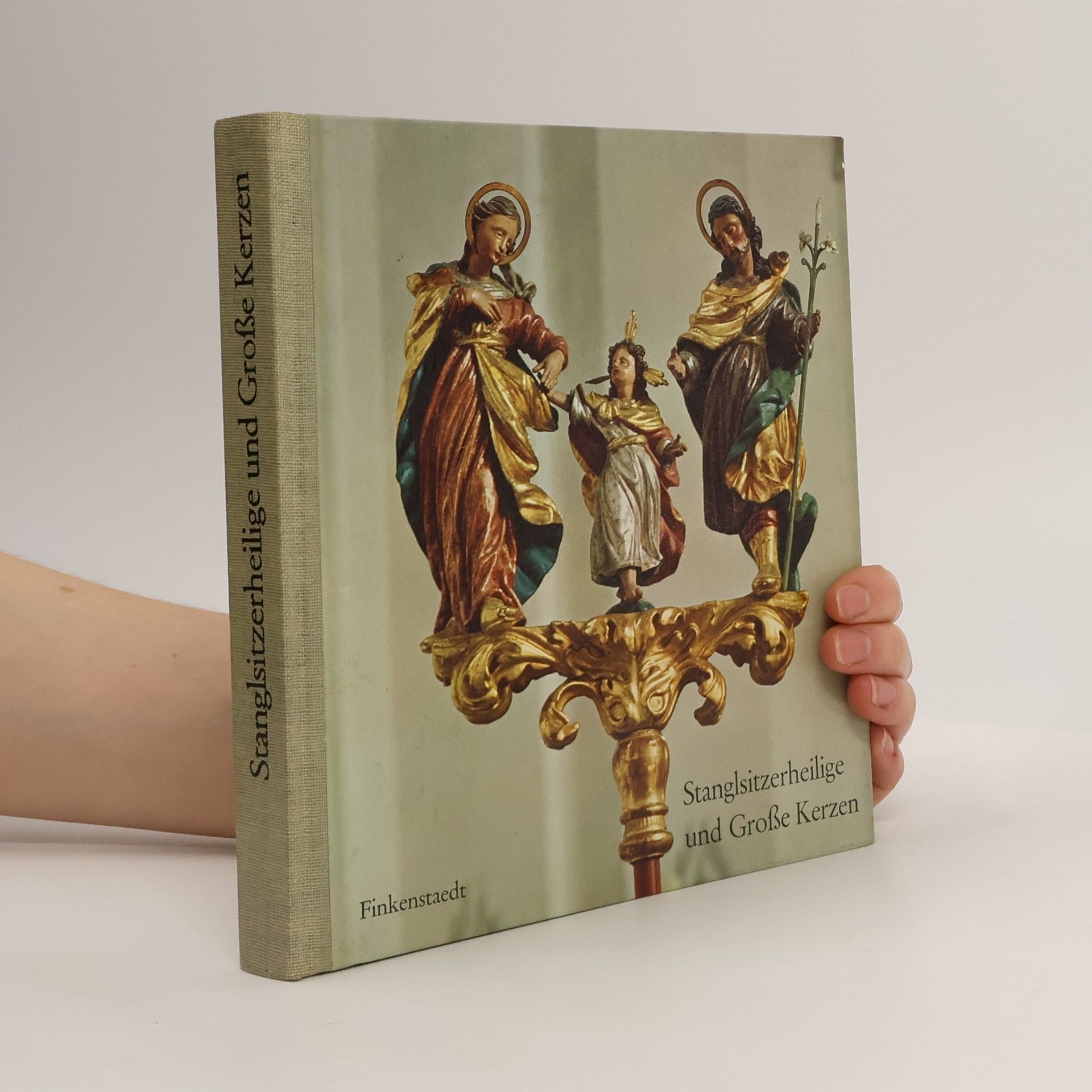 Autorenkollektiv Stanglsitzerheilige und Große Kerzen